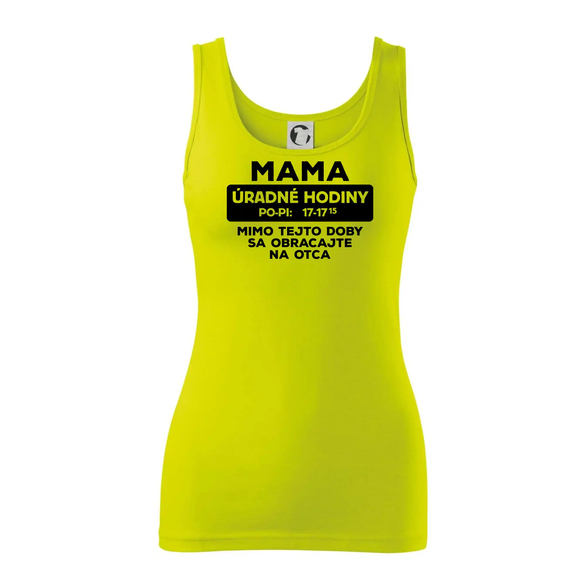 Tričká a mikiny pre mamičky - Mama úradné hodiny - Dámske tielko