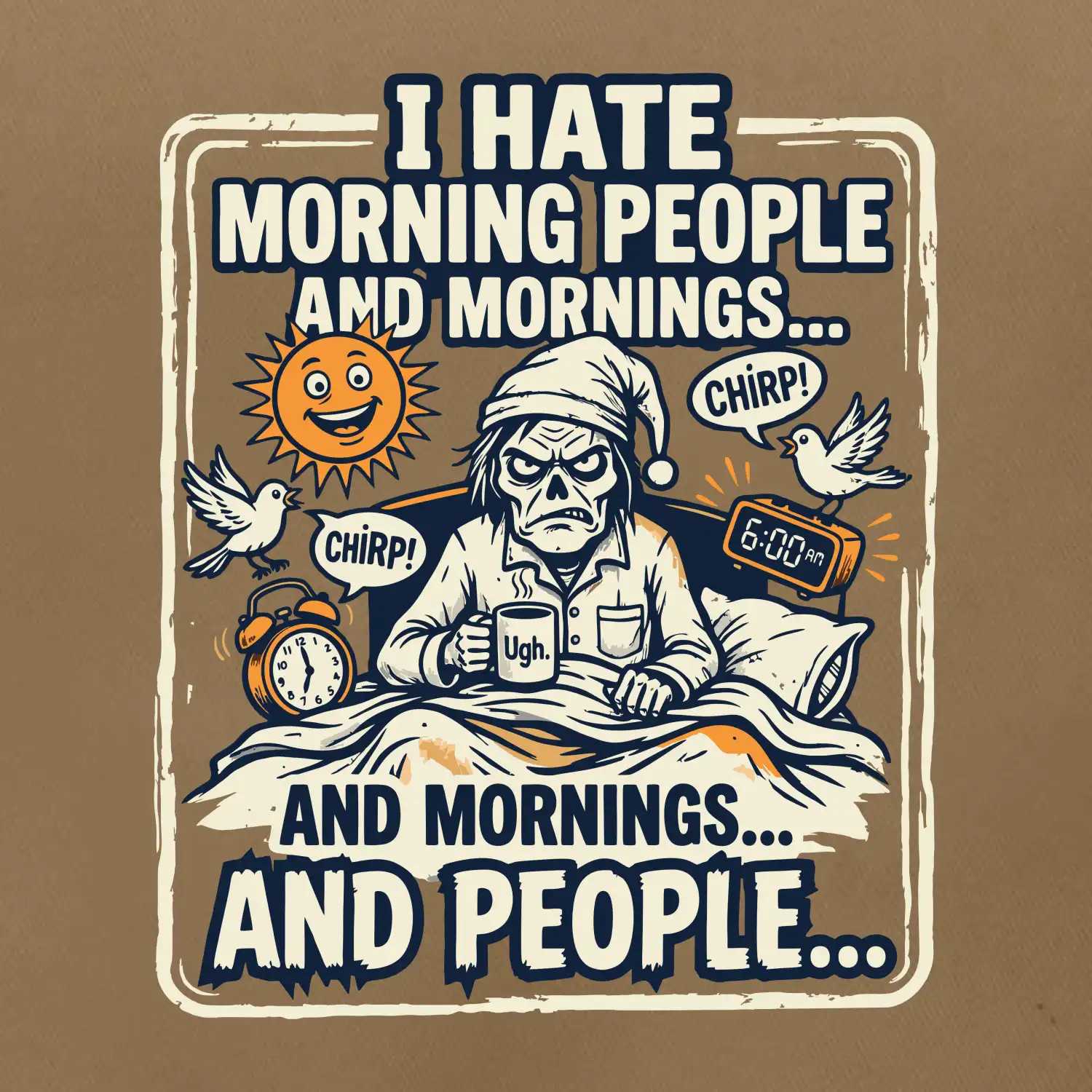 i hate morning people and mornings.... and people... - barevný obrázek