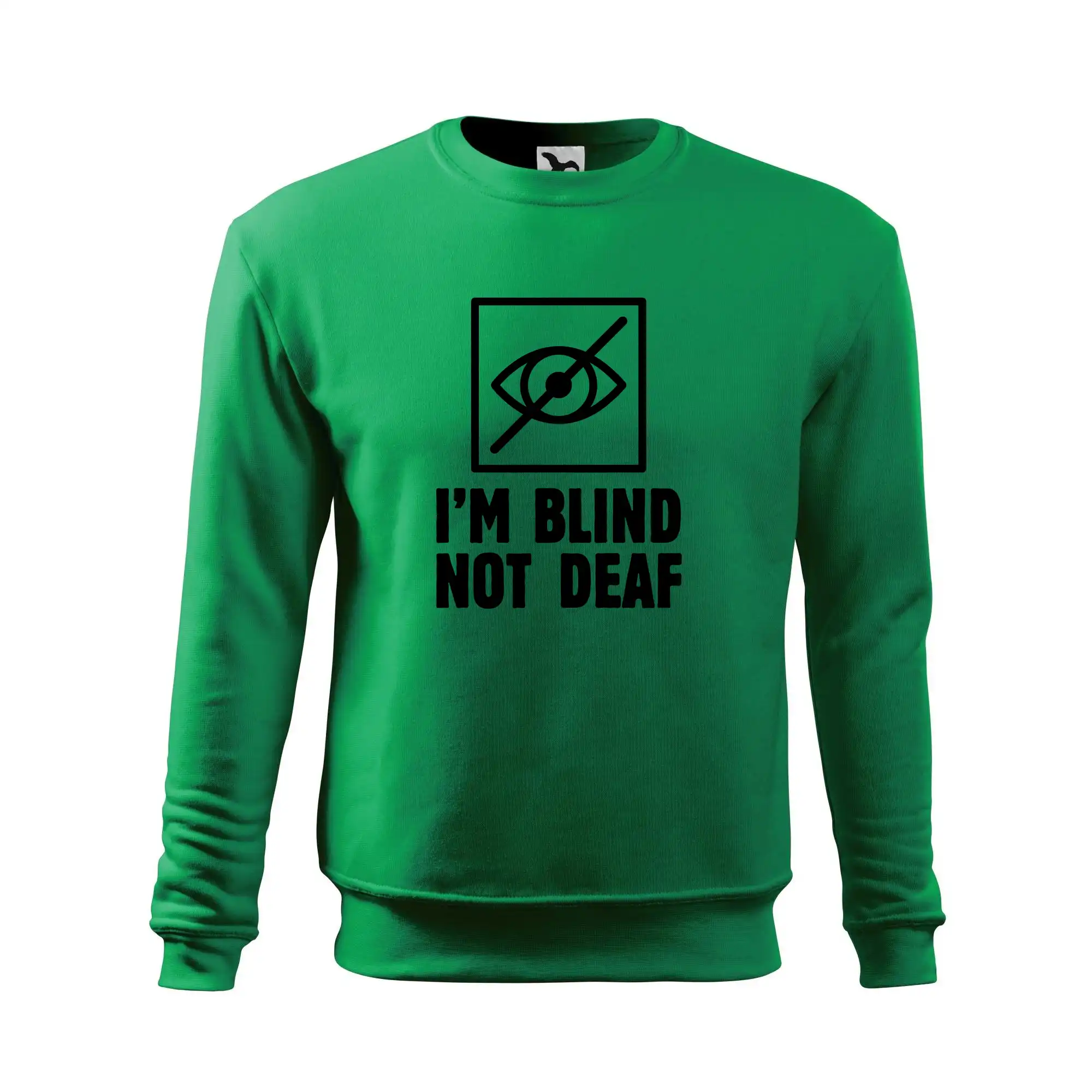 I'm blind not deaf