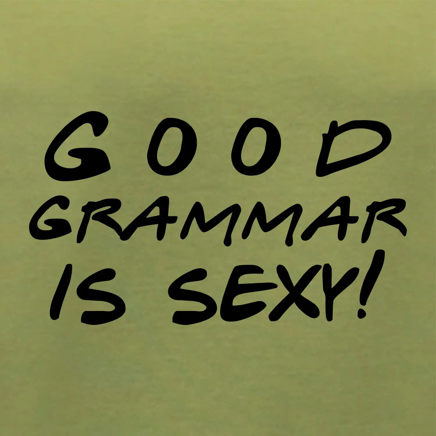 Good grammar is sexy