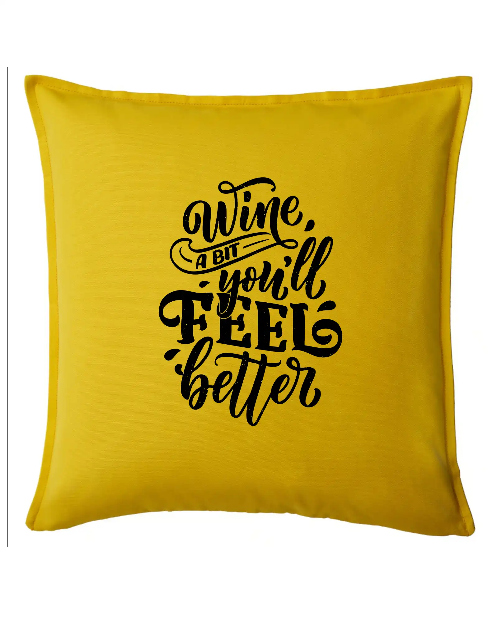 Wine a bit youll feel better