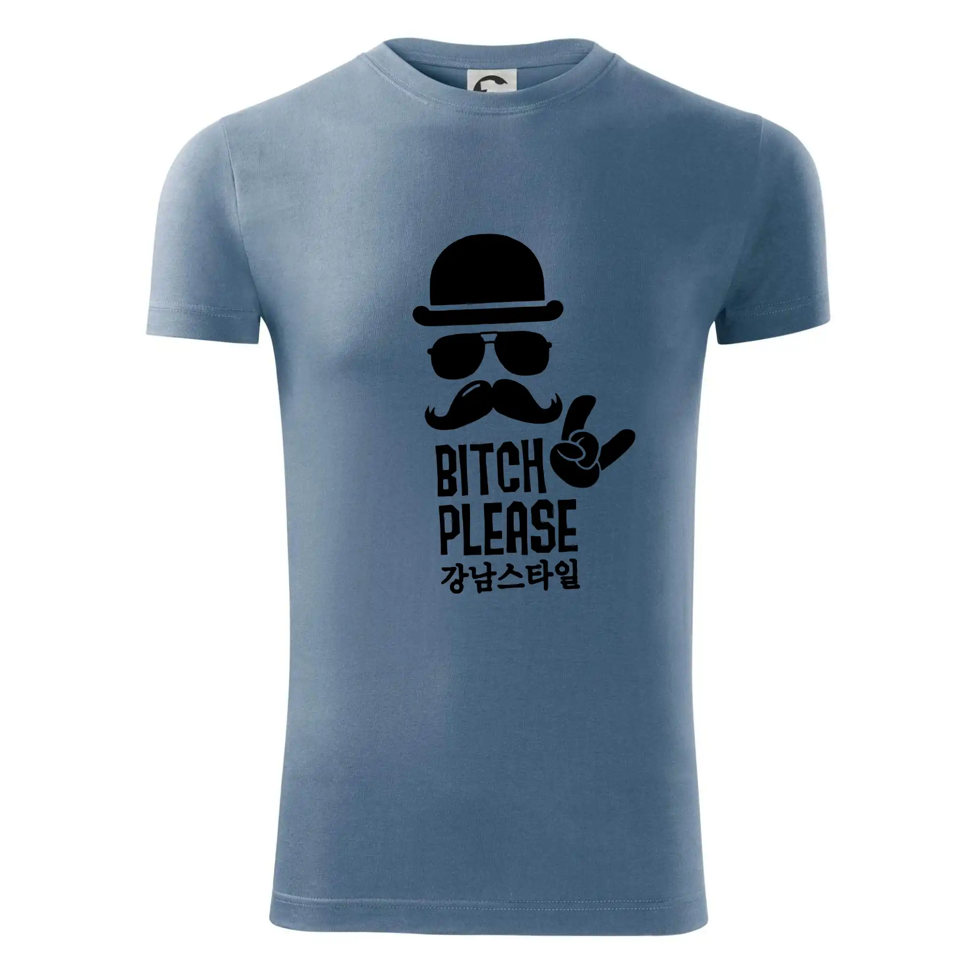 Bitch please! Mustache