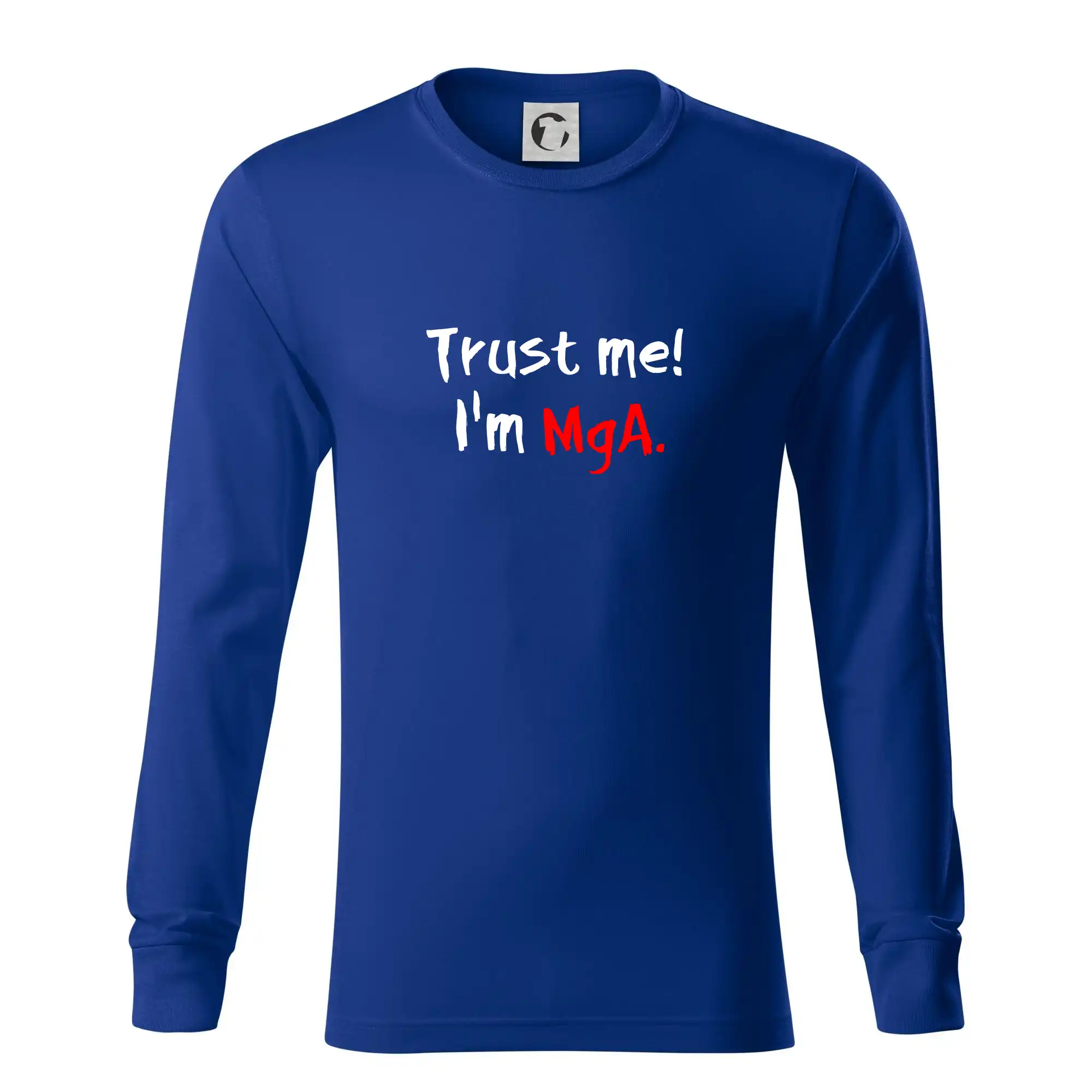Trust me I´m  MgA. / Věř mi jsem MgA.
