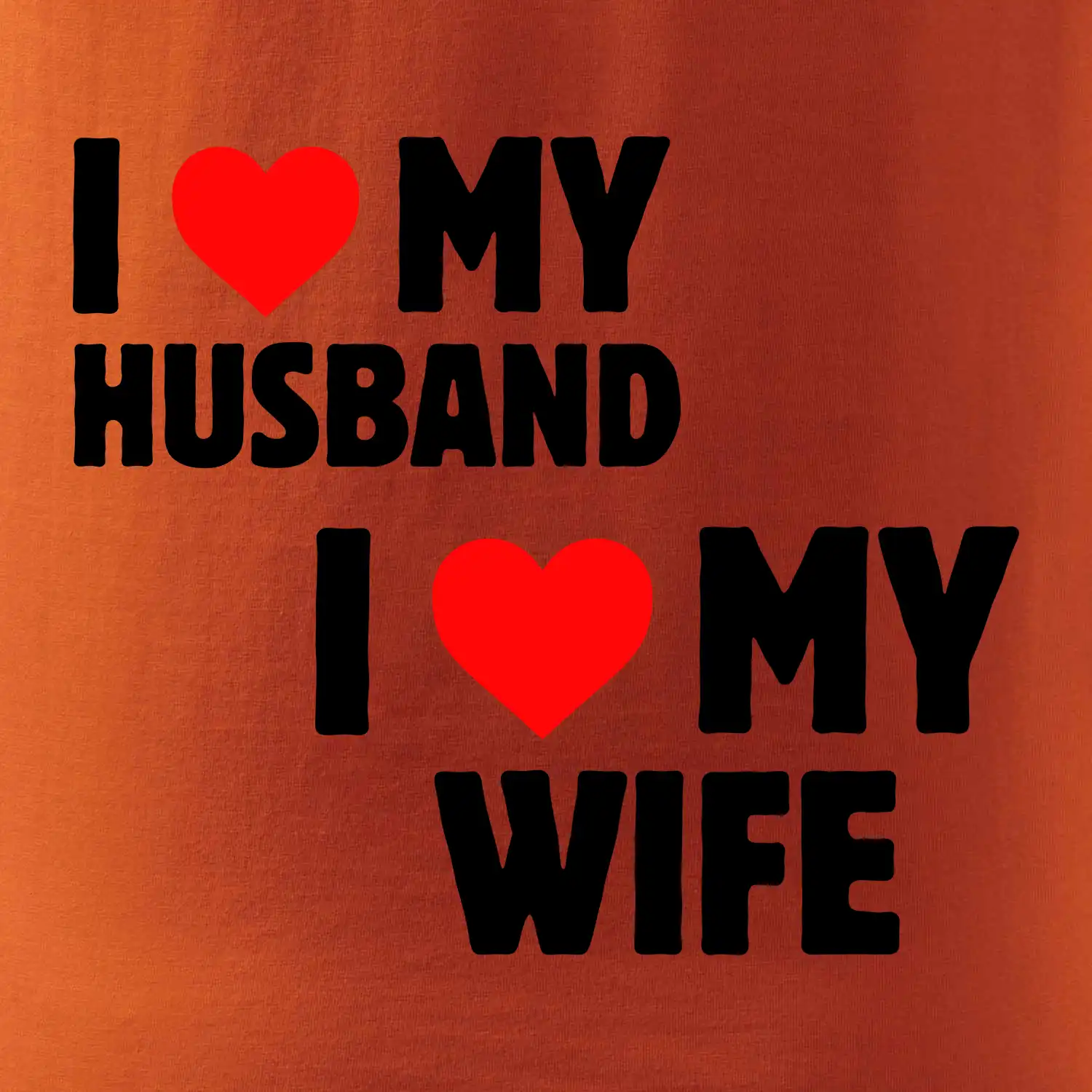 I love my wife