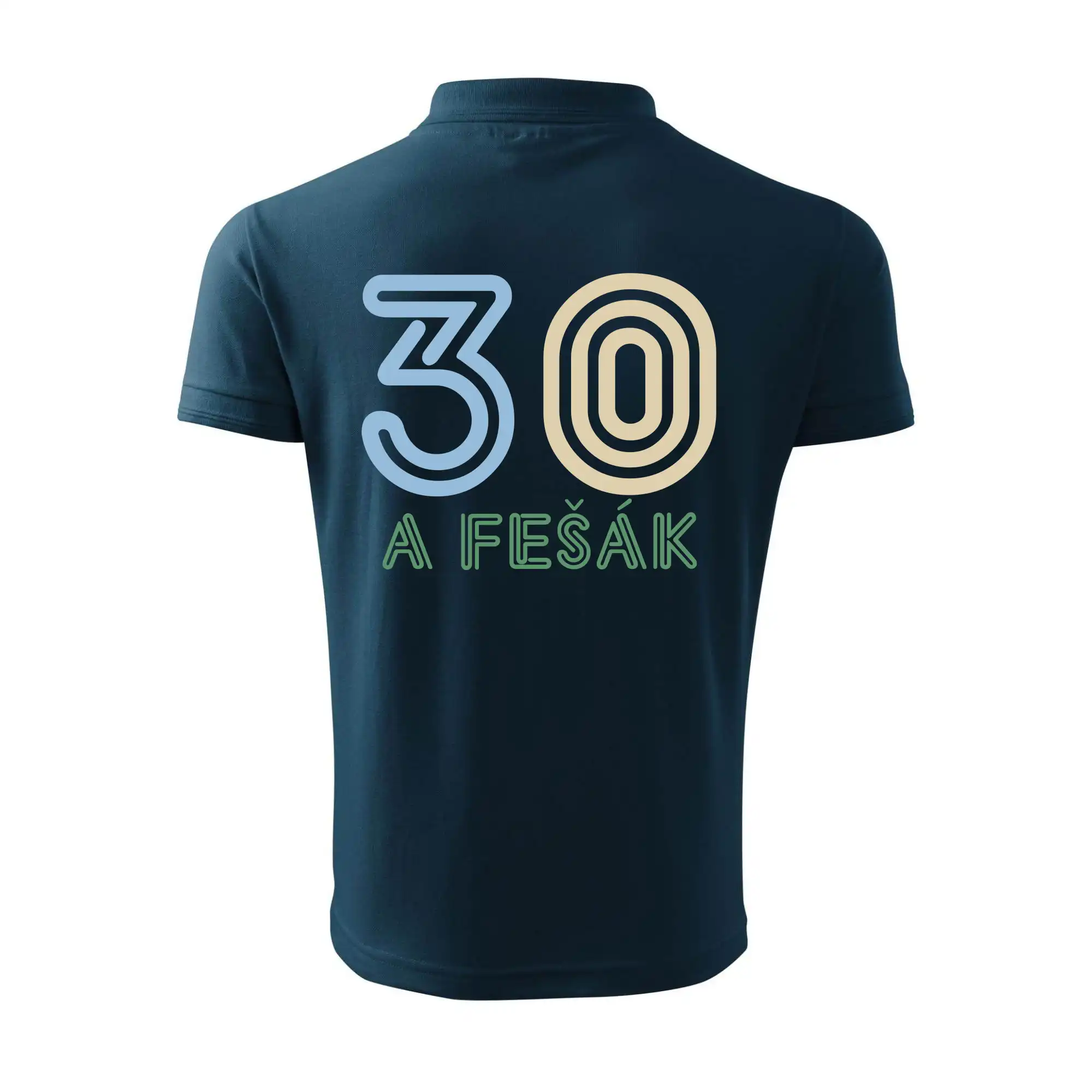 30 a fešák