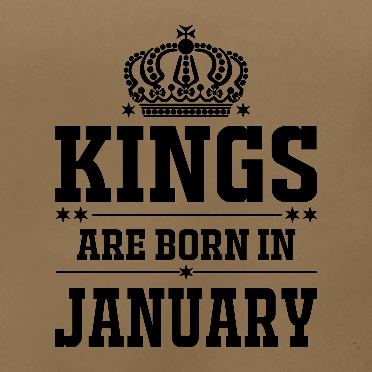 Kings are born in January