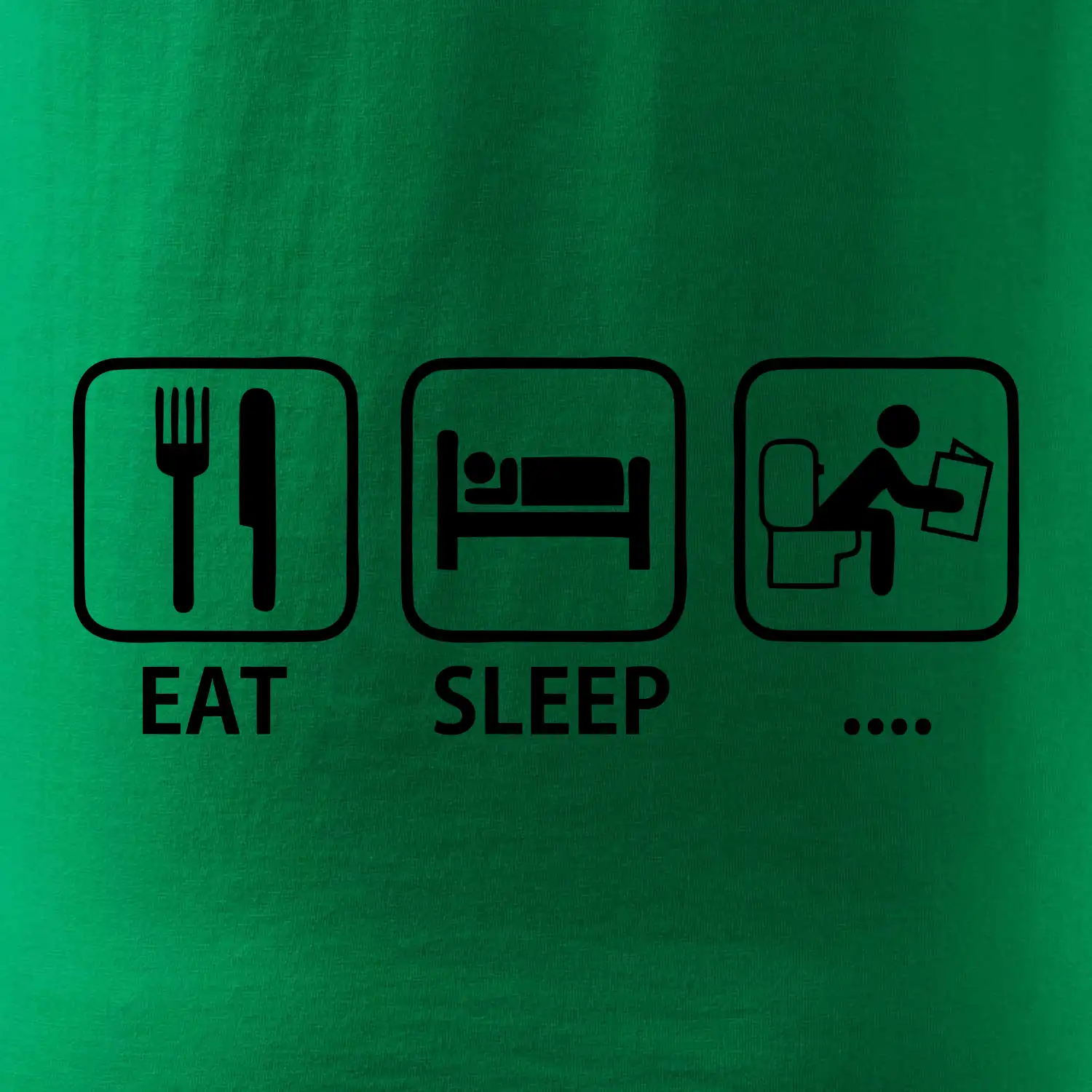 Eat sleep záchod