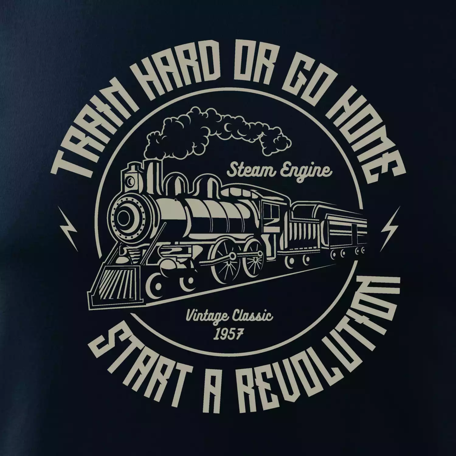 Train hard or go home