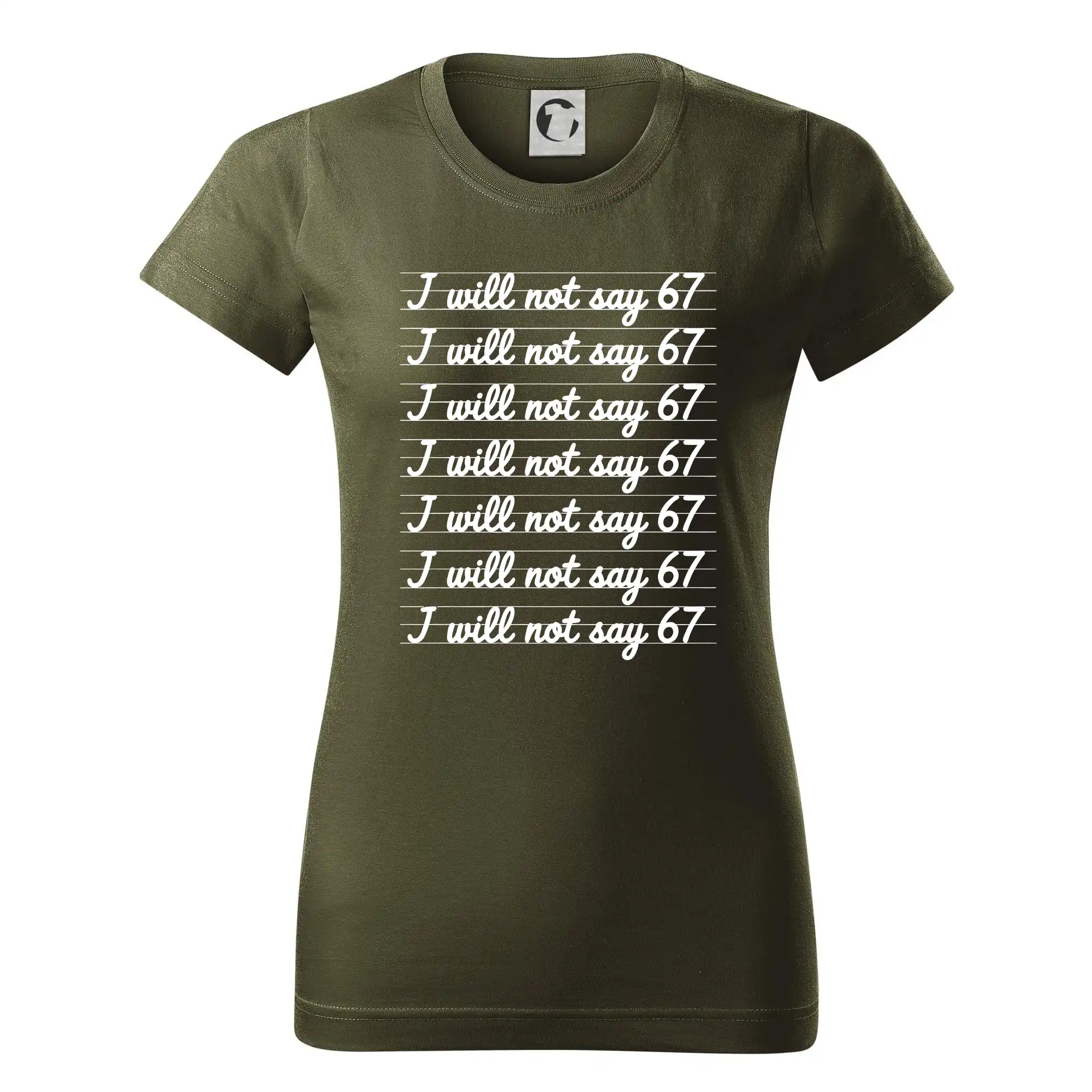 I will not say 67