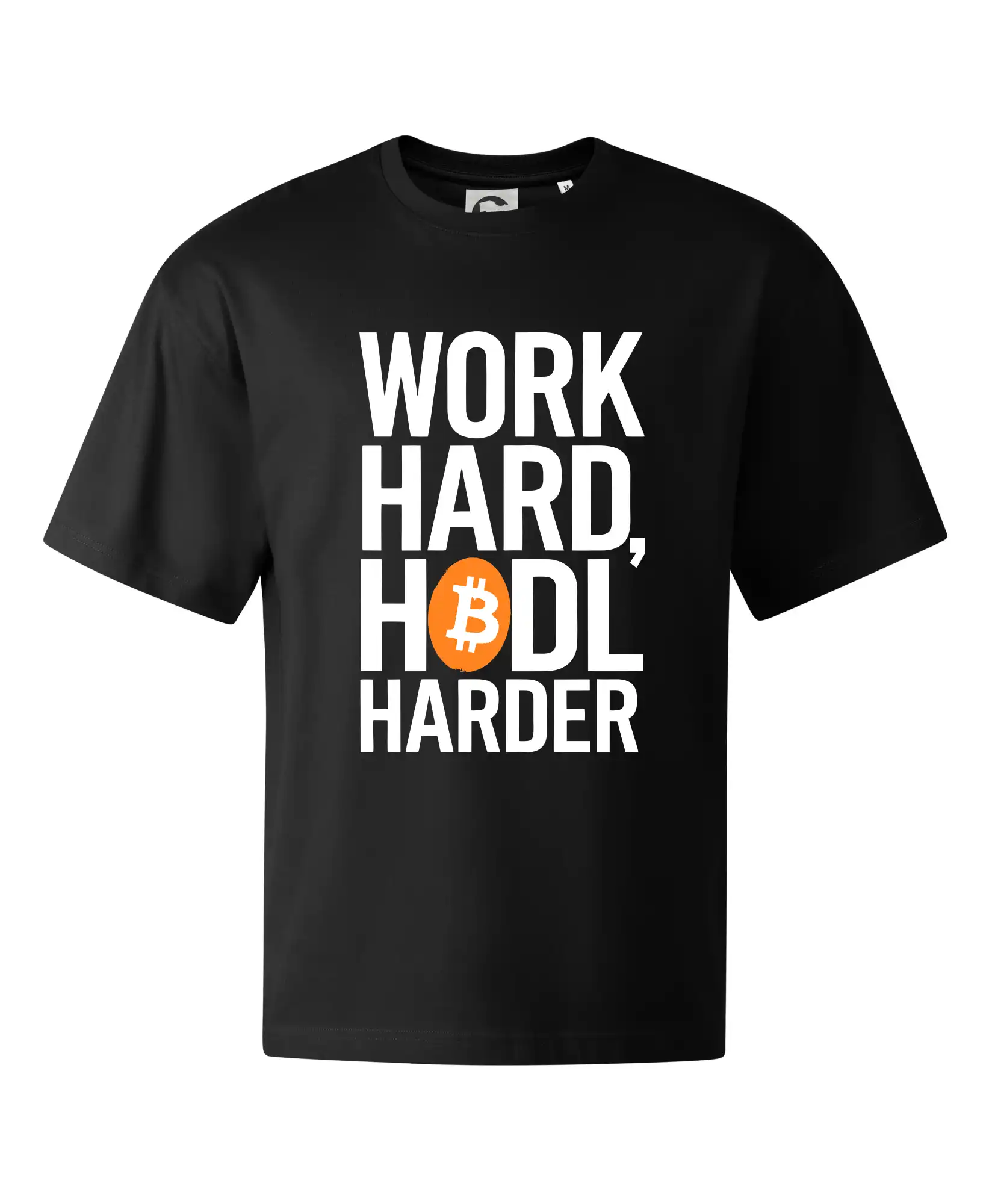 Velký nápis Work Hard, HODL Harder - Stage unisex - OVERSIZE