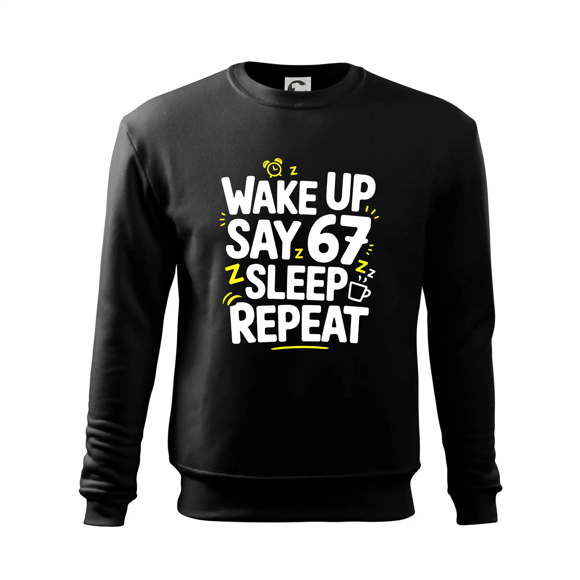 67 wake up repeat