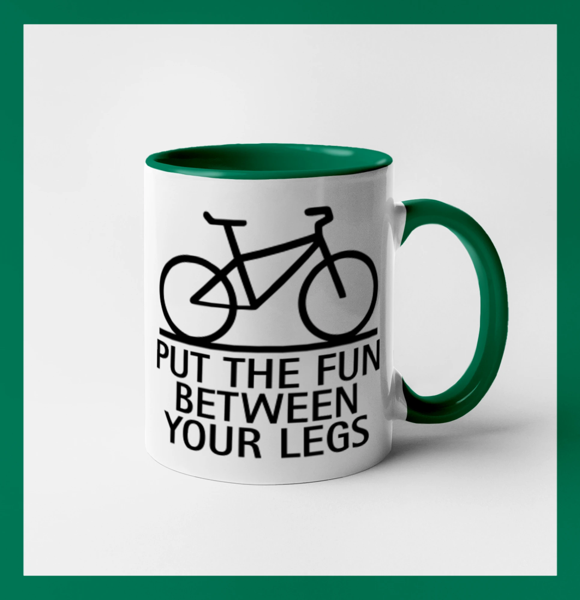 Put the fun between your legs