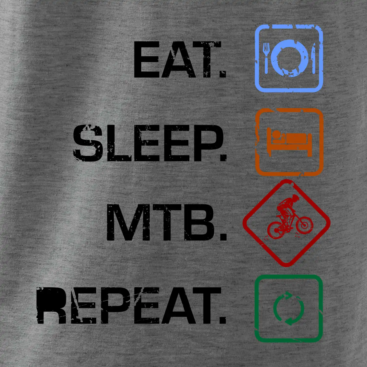 Eat sleep MTB repeat