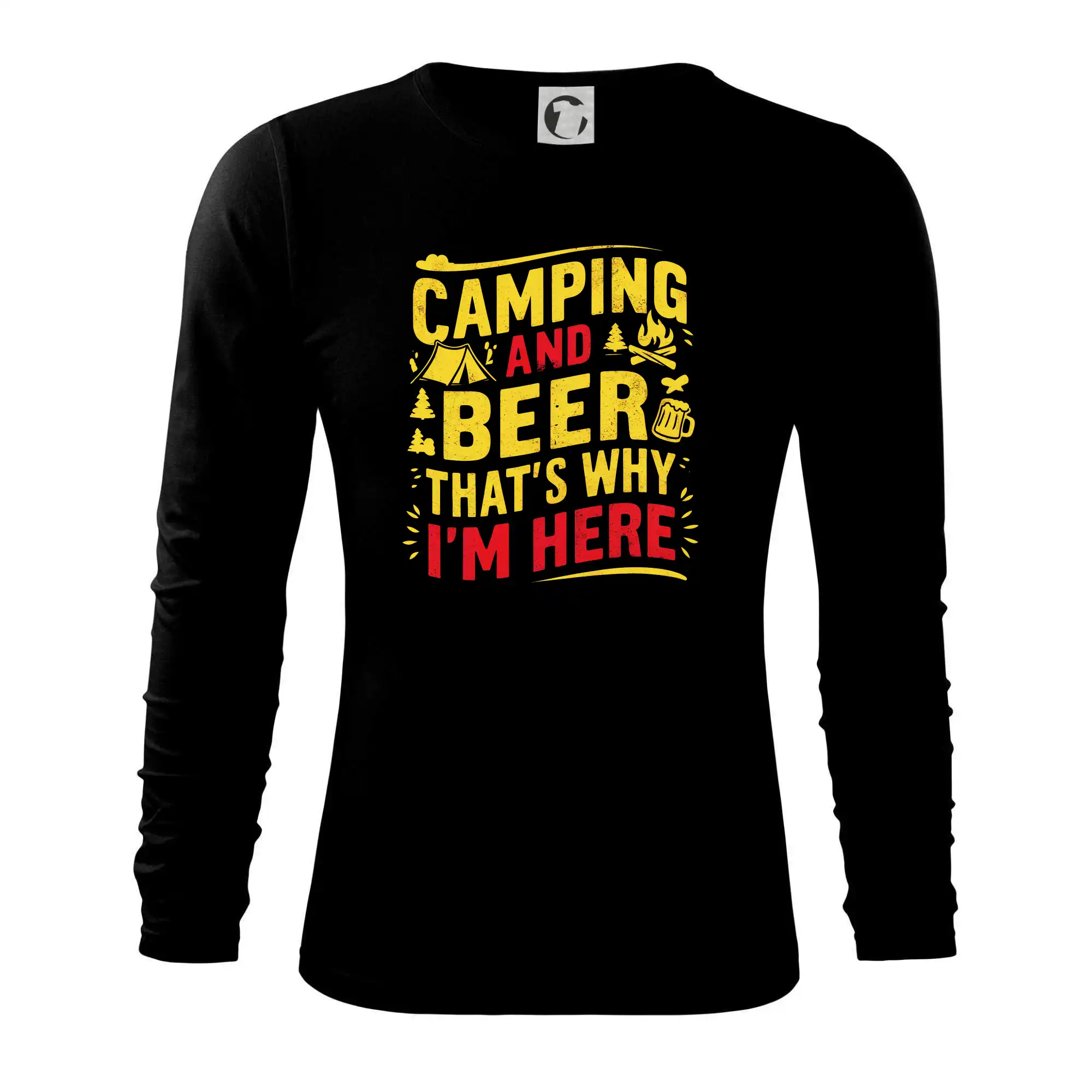Vtipná tričká pre pivárov - Camping and beer - thats why iam here - Tričko s dlhým rukávom FIT-T long sleeve