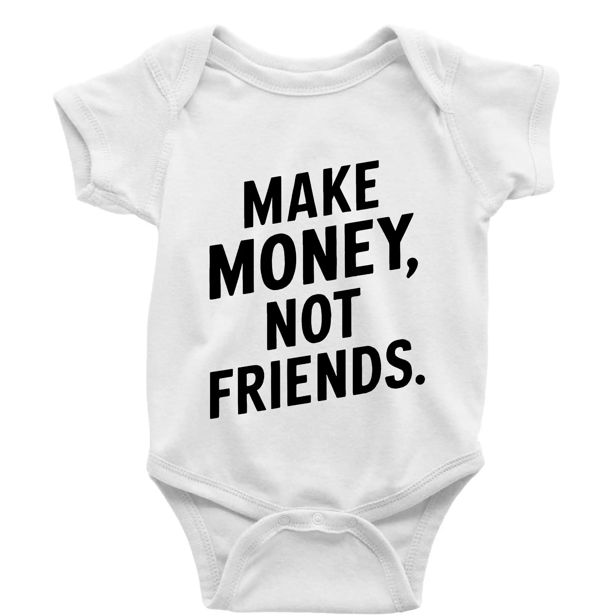 Ostatné nápisy - Make money not friends tiskací - Body dojčenské s krátkym rukávom