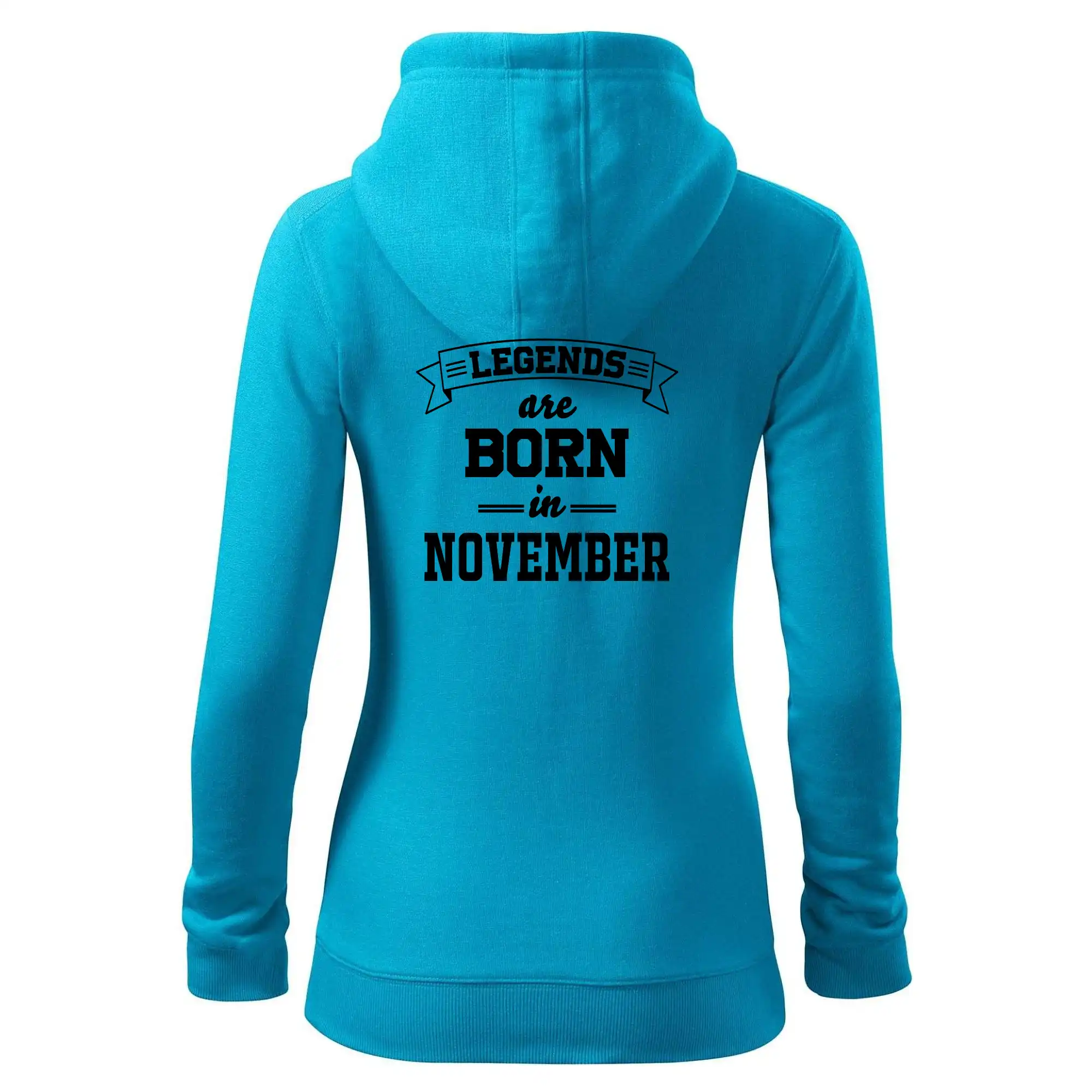 Tričká pre narodených v novembri - Legends are born in November - Mikina dámska trendy zipper s kapucňou