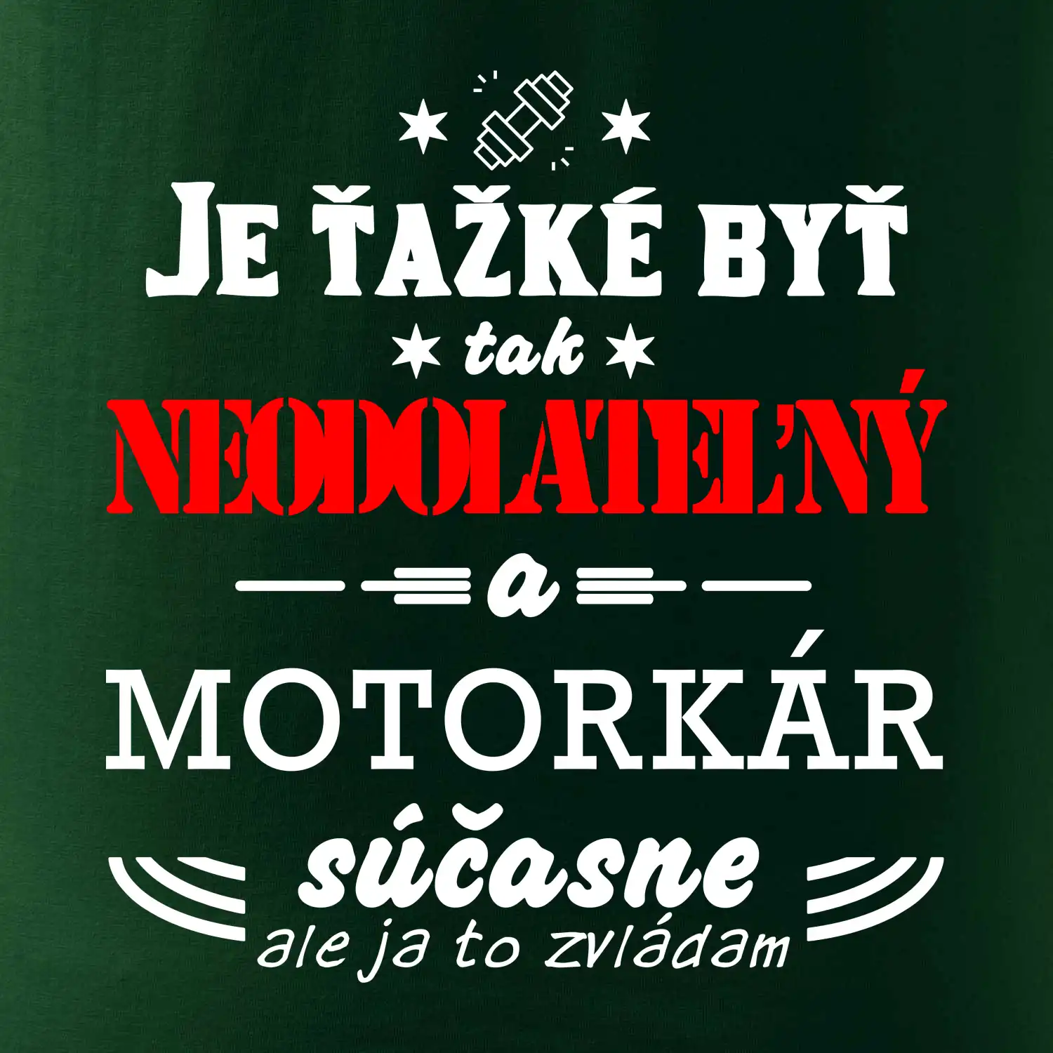 Neodolateľný motorkár