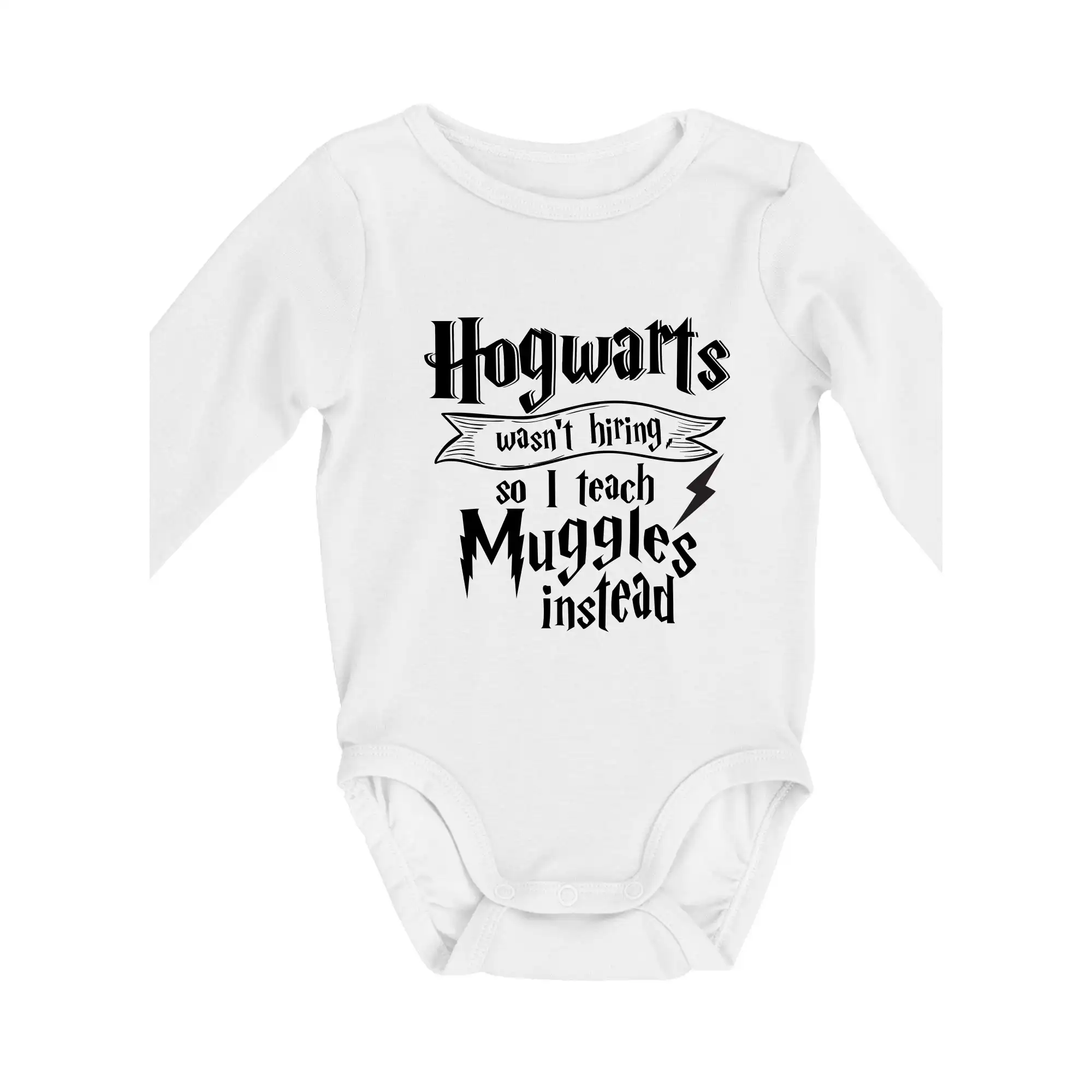 Filmové tričká - Harry - Hogwarts wasn’t hiring, so I teach Muggles instead - Body dojčenské s dlhým rukávom