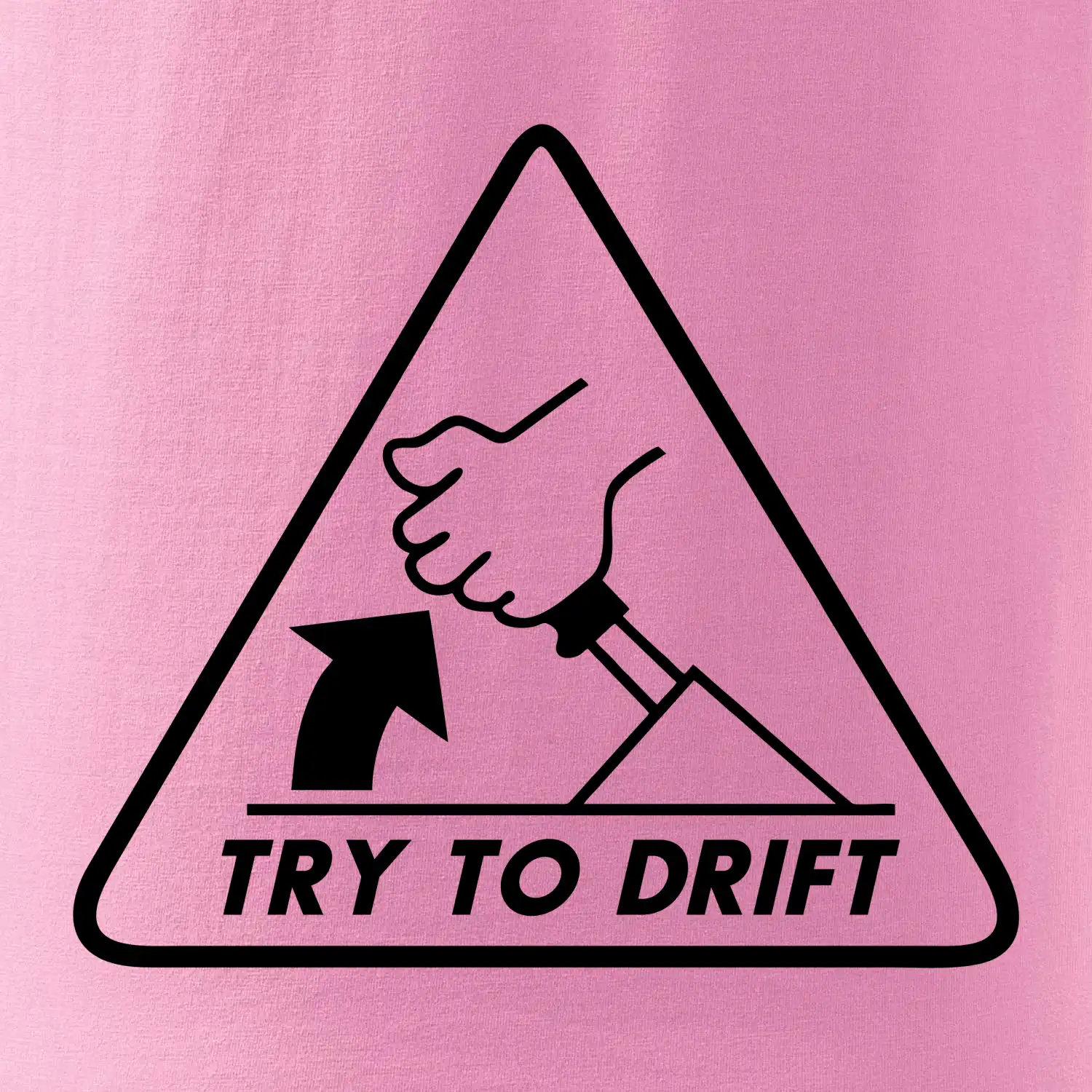 Try to drift