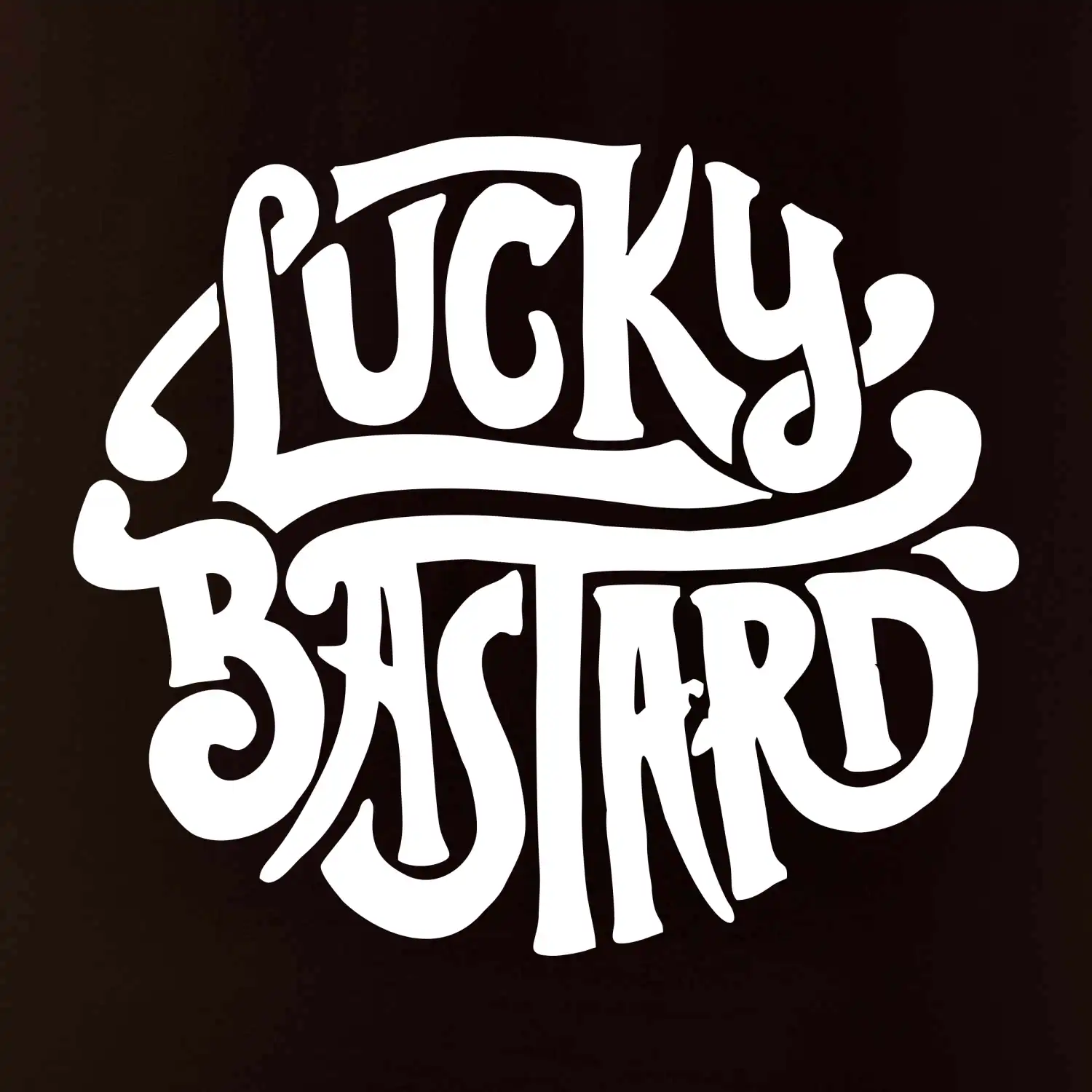 Lucky Bastard
