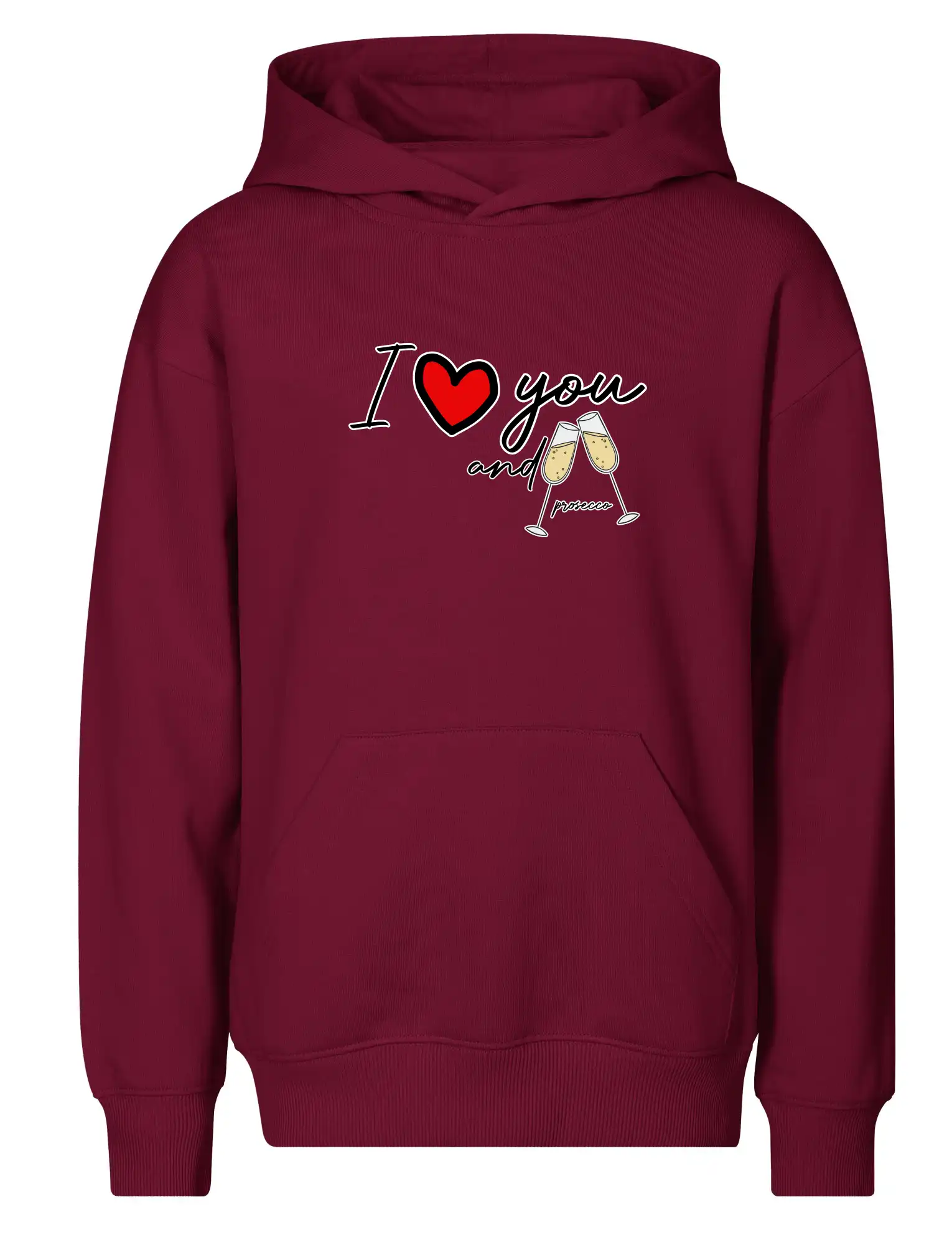 I love you and prosecco