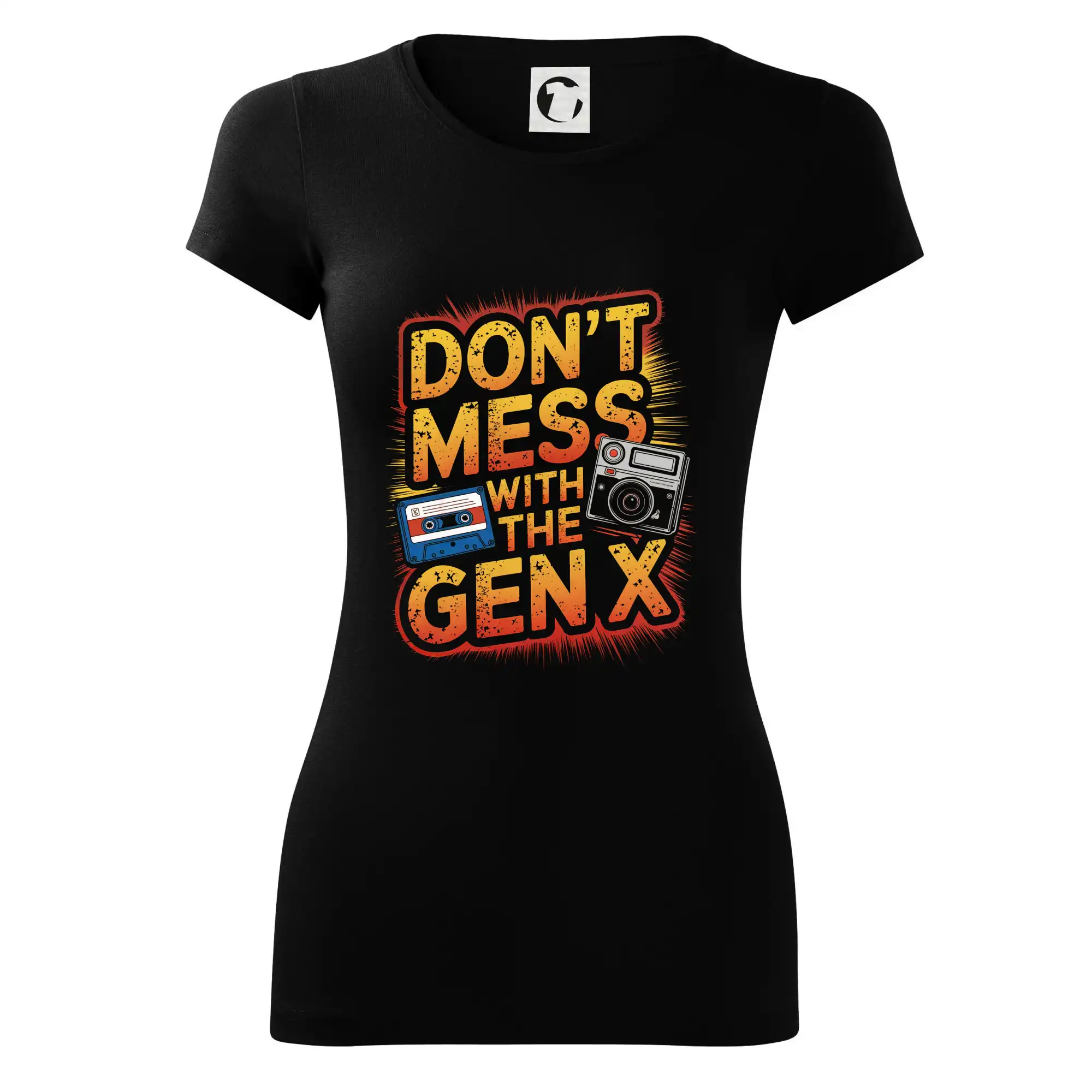 Tričká s motívmi ktoré frčia na internete - Generace X (Gen X) - Dont mess with the GEN X - Dámske tričko Glance - Priliehavejší strih