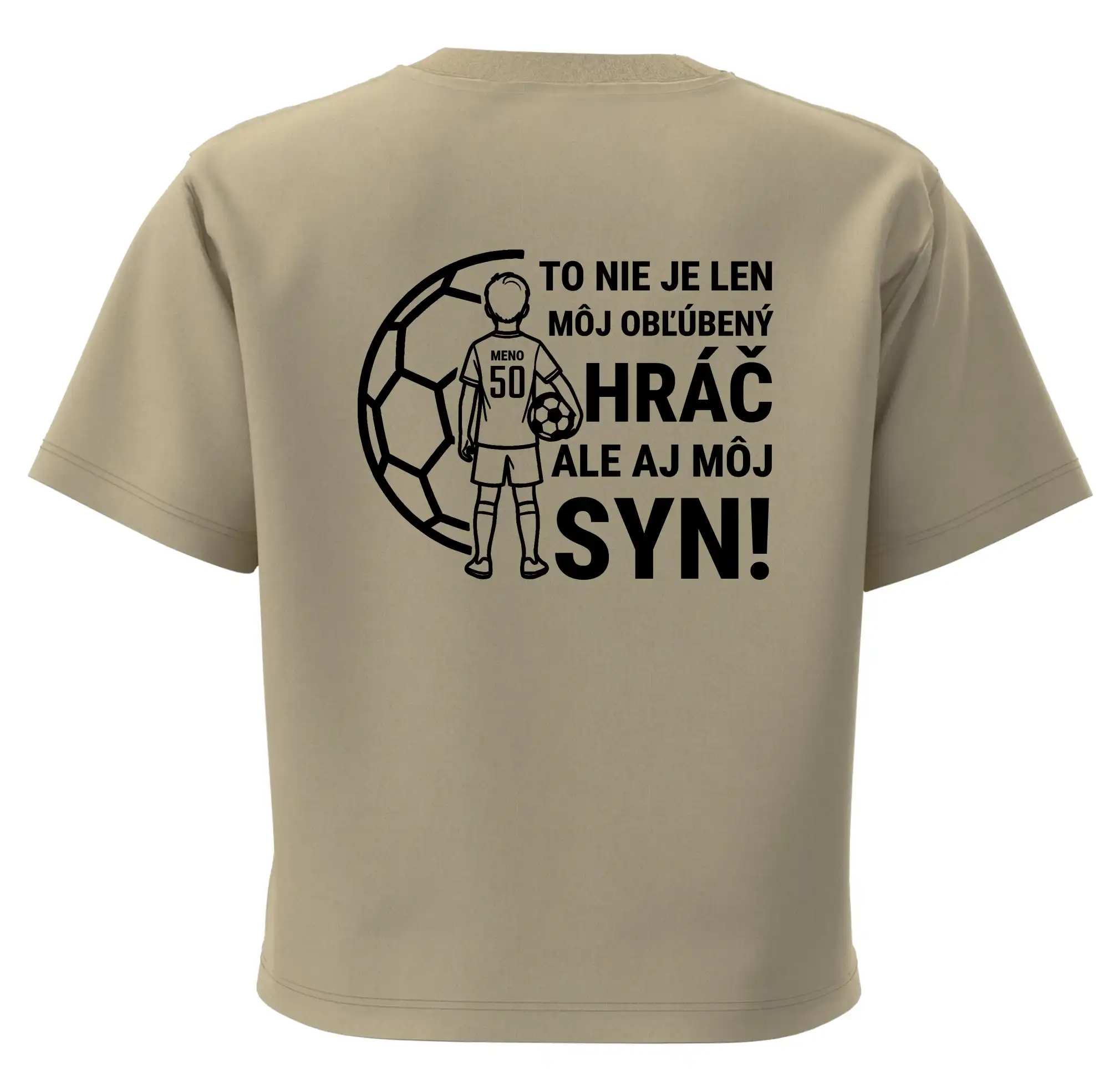Futbalová mama - Jeden syn (vaše meno a číslo)