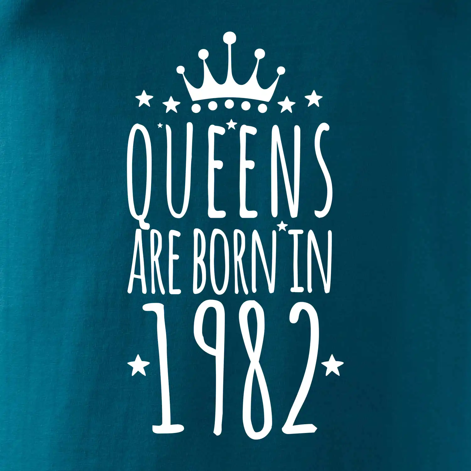 Queens are born in 1982