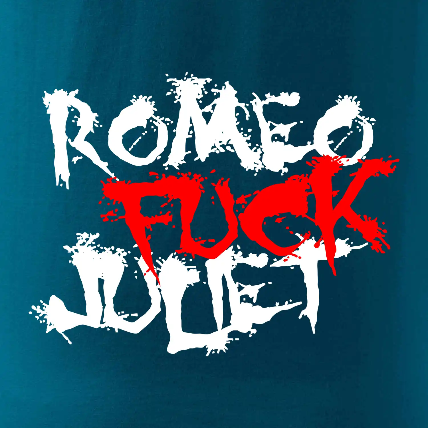 Romeo Fuck Juilet - Romeo vojel Julii
