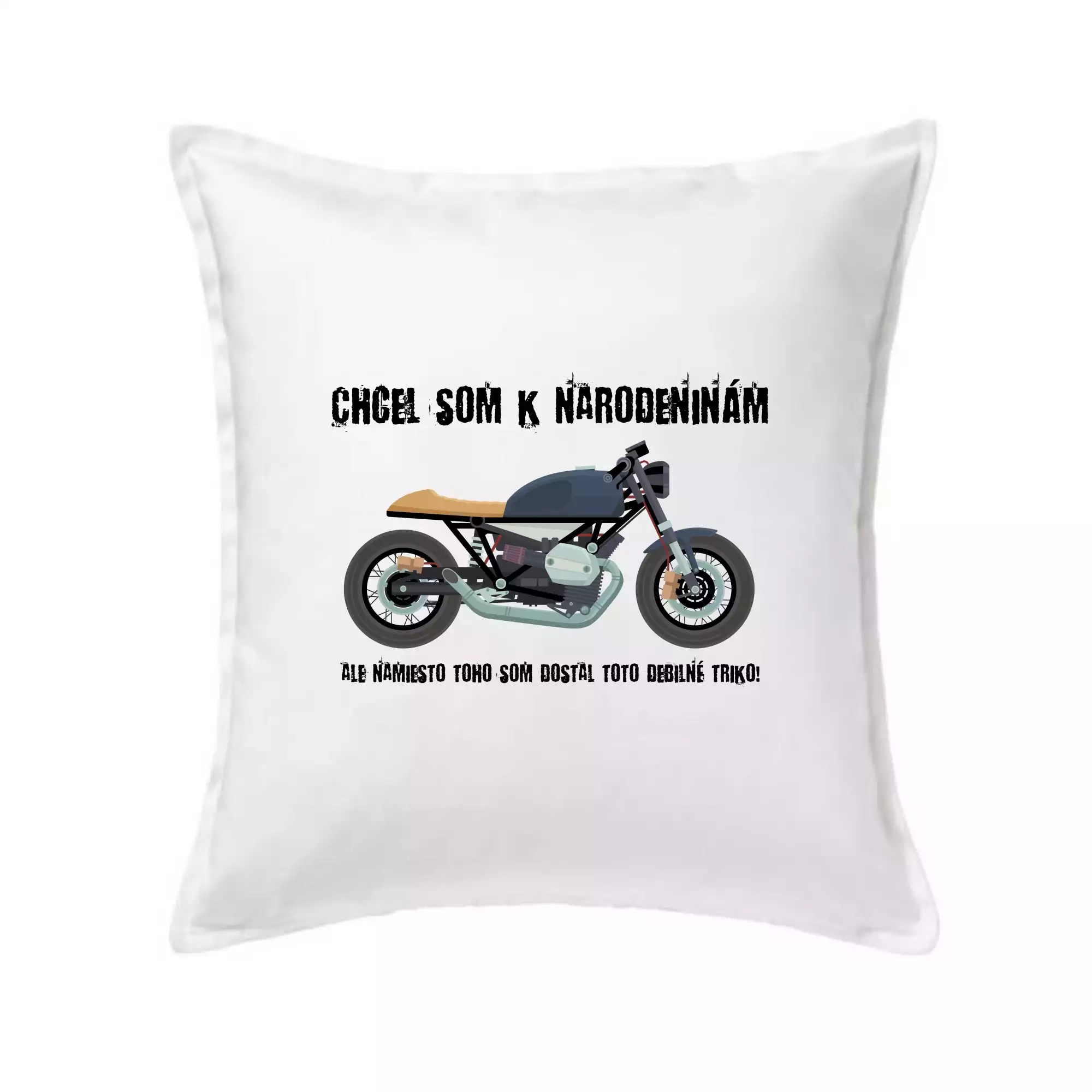 Chcel som motorku - narodeniny