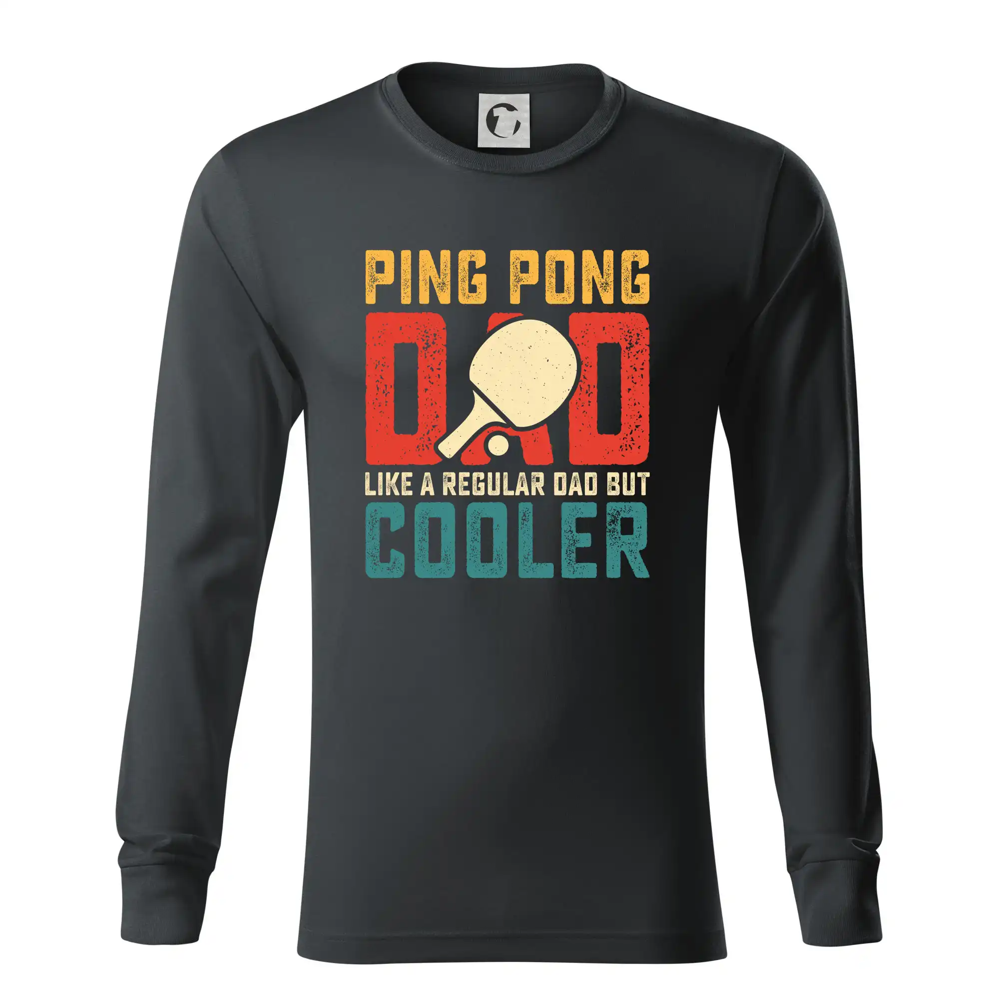 Vtipné tričká na stolný tenis - Ping pong dad like a regular dad but cooler - Tričko s dlhým rukávom LS R05
