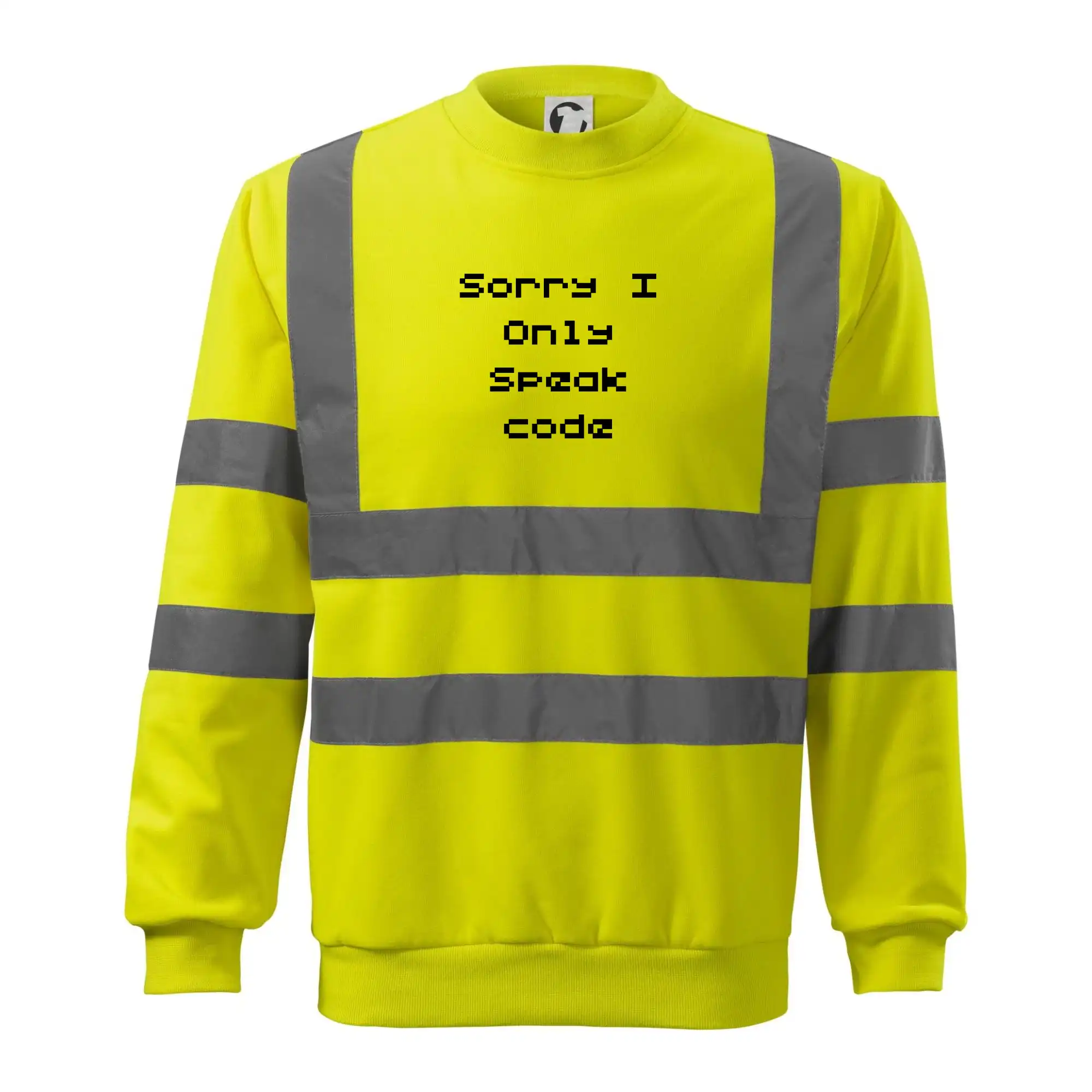 Tričká pre ajťákov - Sorry I Only Speak code - Reflexná mikina