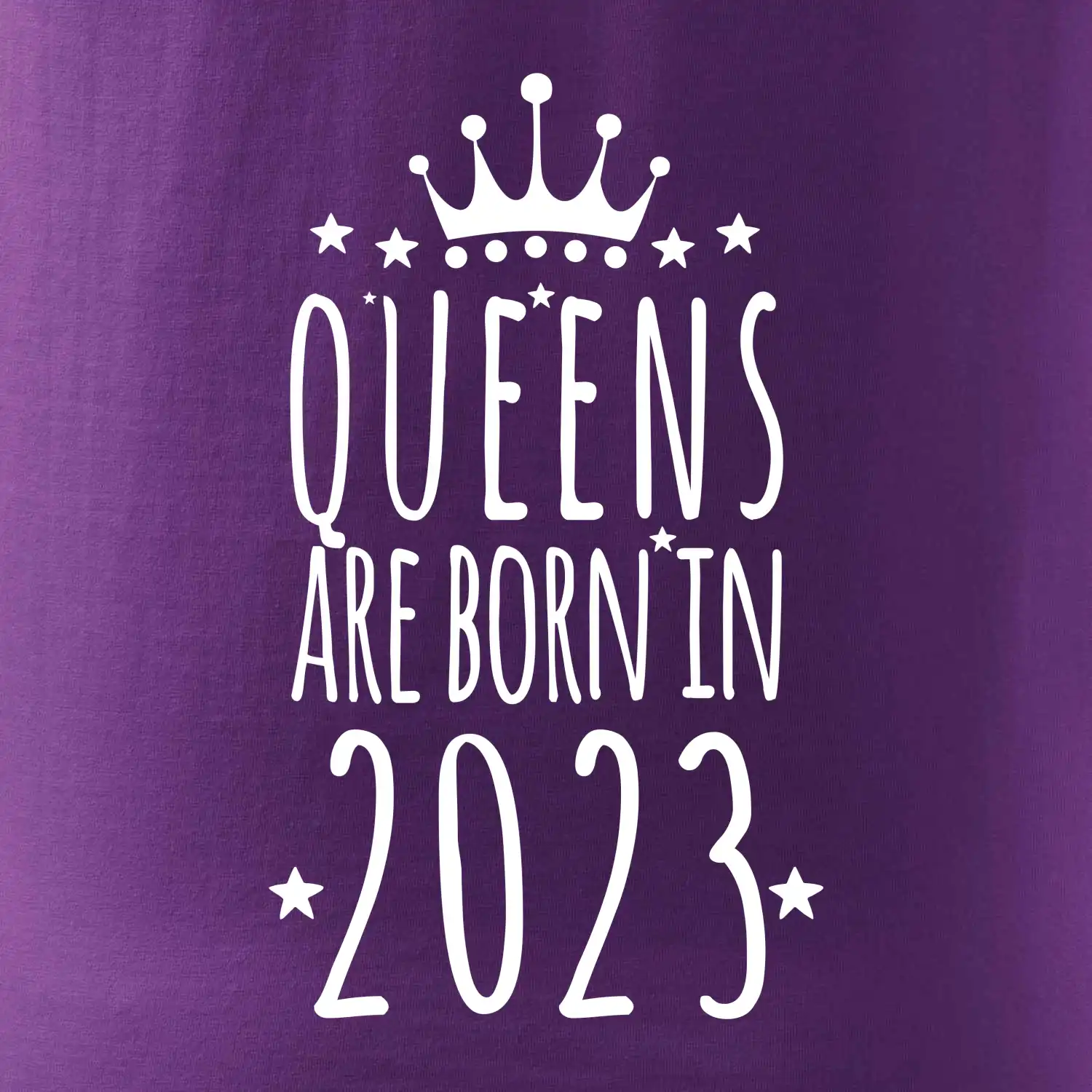 Queens are born in 2023