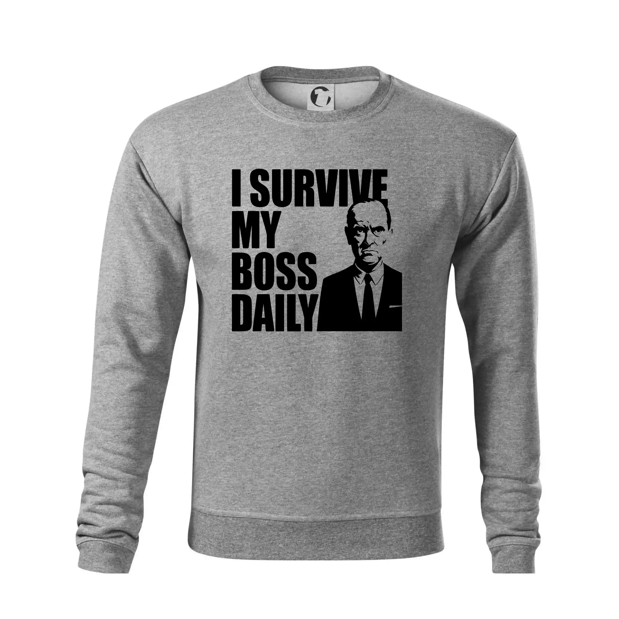 I survive my boss daily