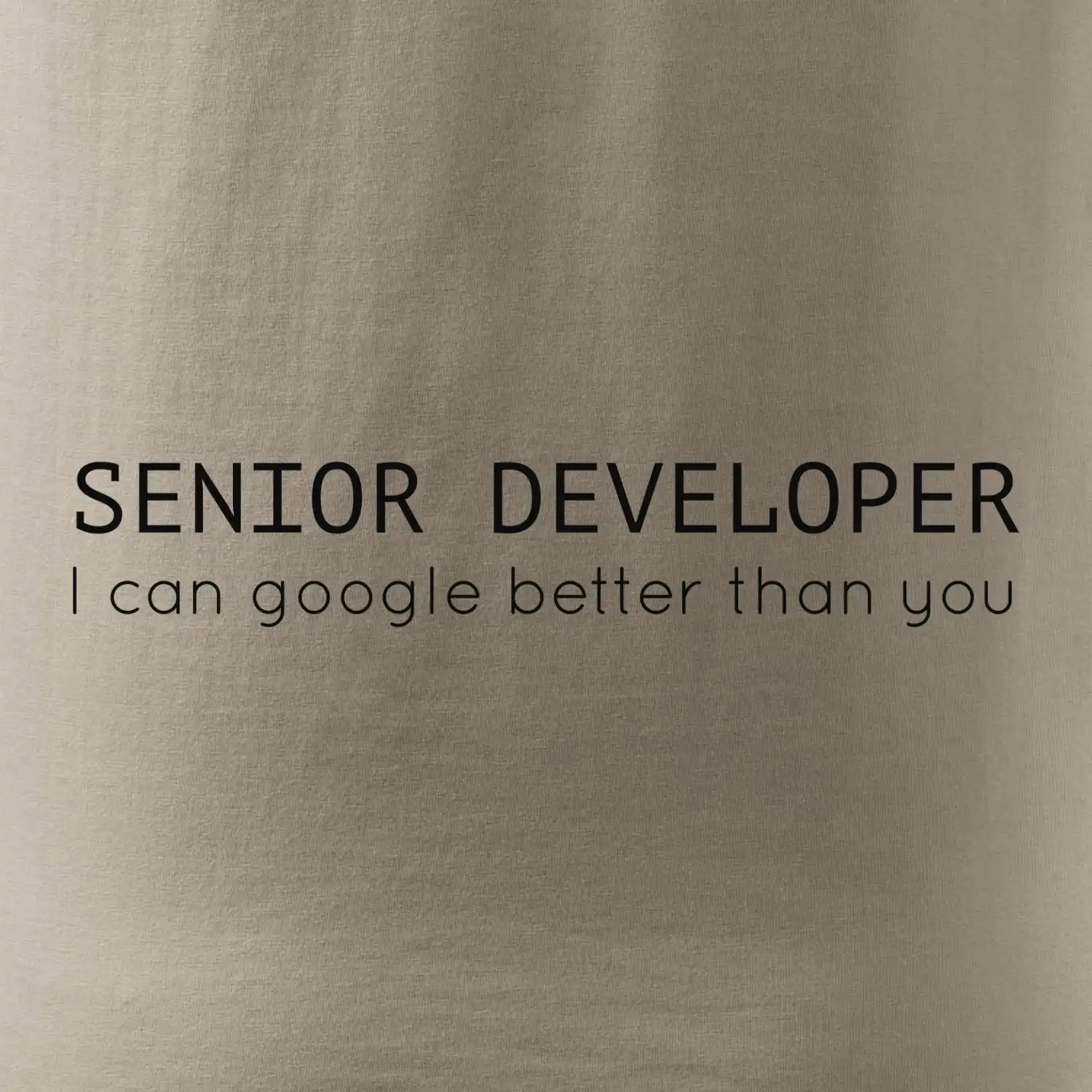 Senior developer google better than you