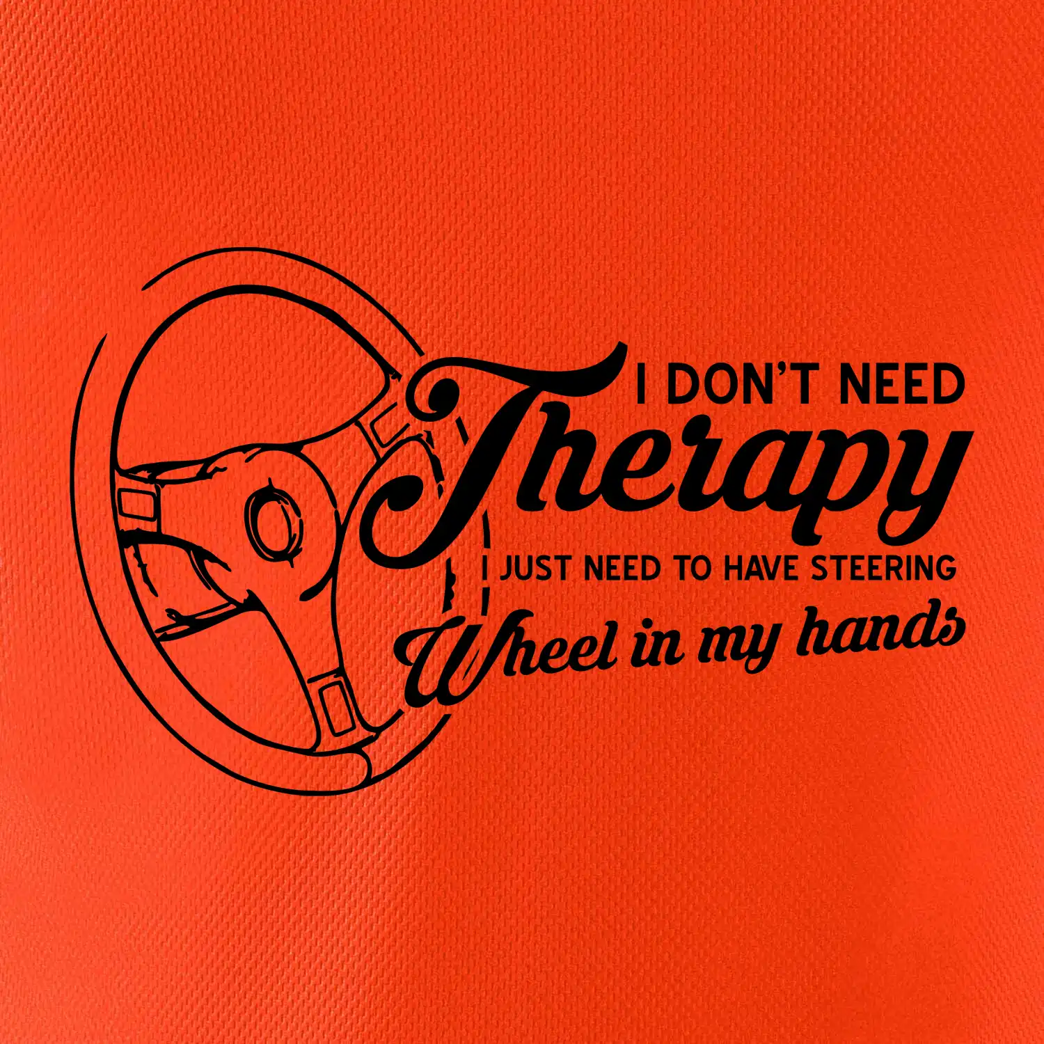 I don't need therapy wheel in my hands (vedle sebe)