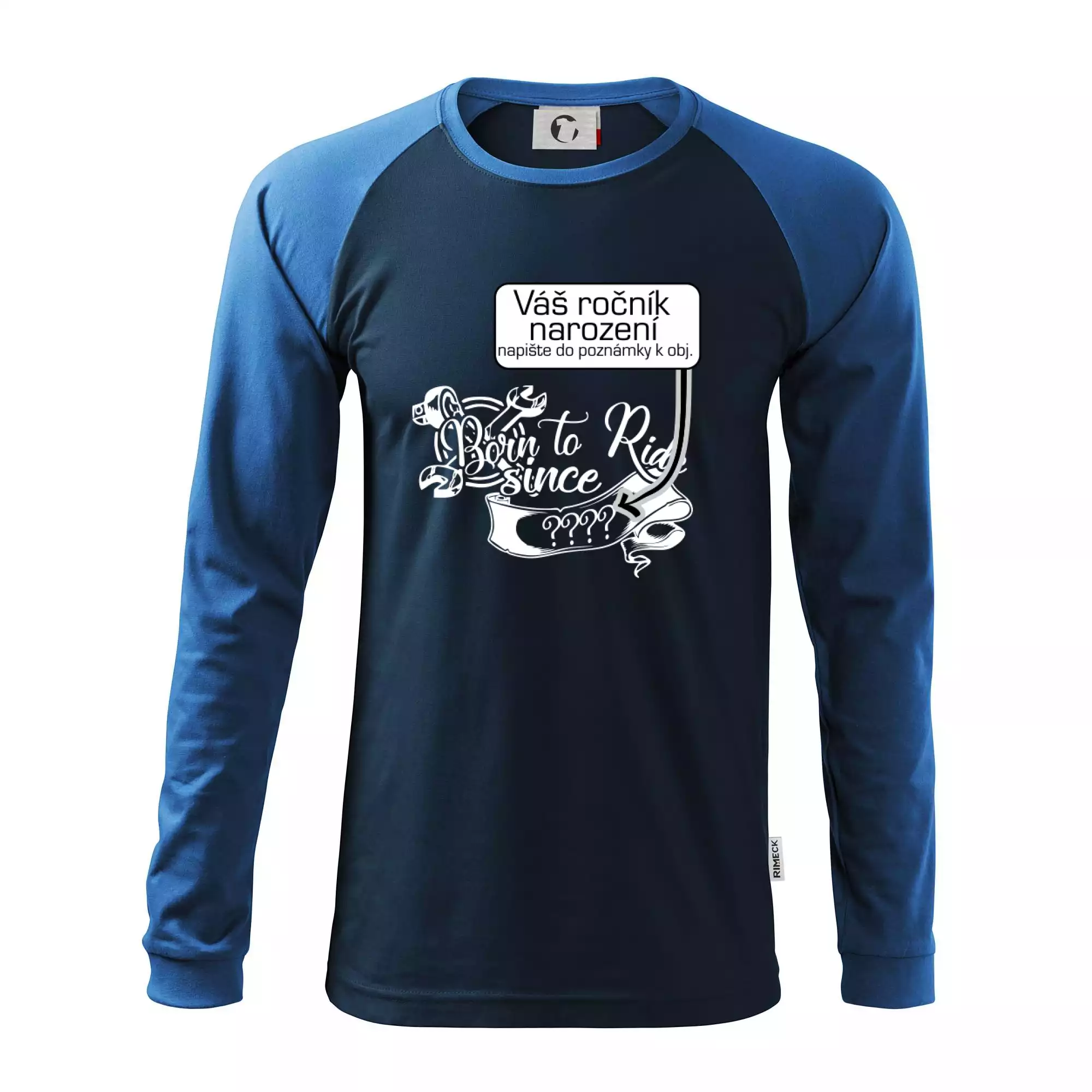 Born to ride - Vlastní ročník