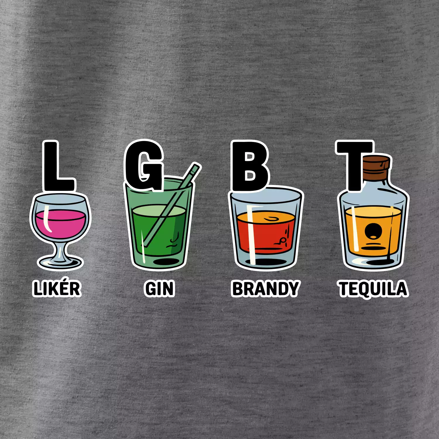 LGBT -  Likér, Gin, Brandy, Tequila