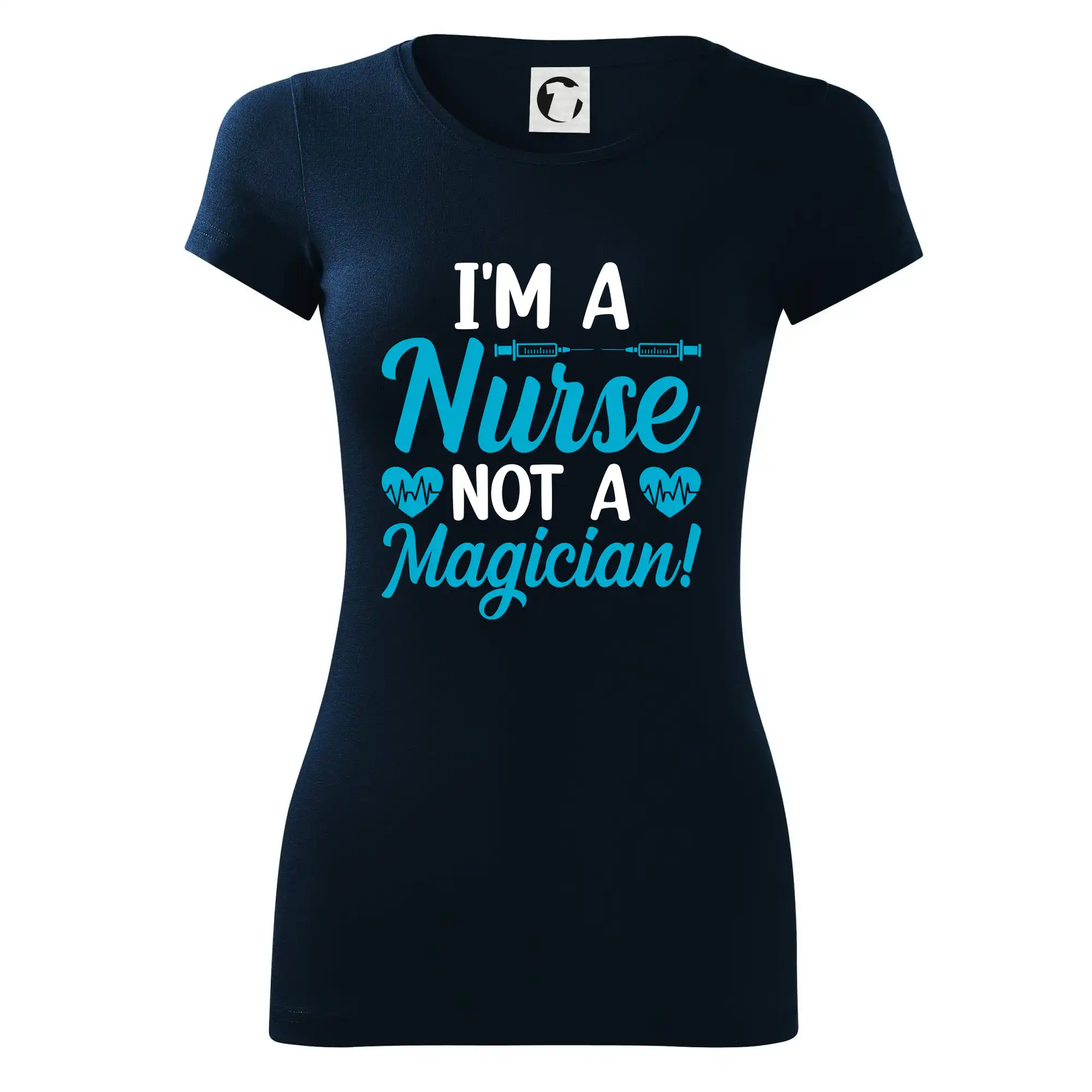 I'm a nurse not a magician - Dámske tričko Glance - Priliehavejší strih