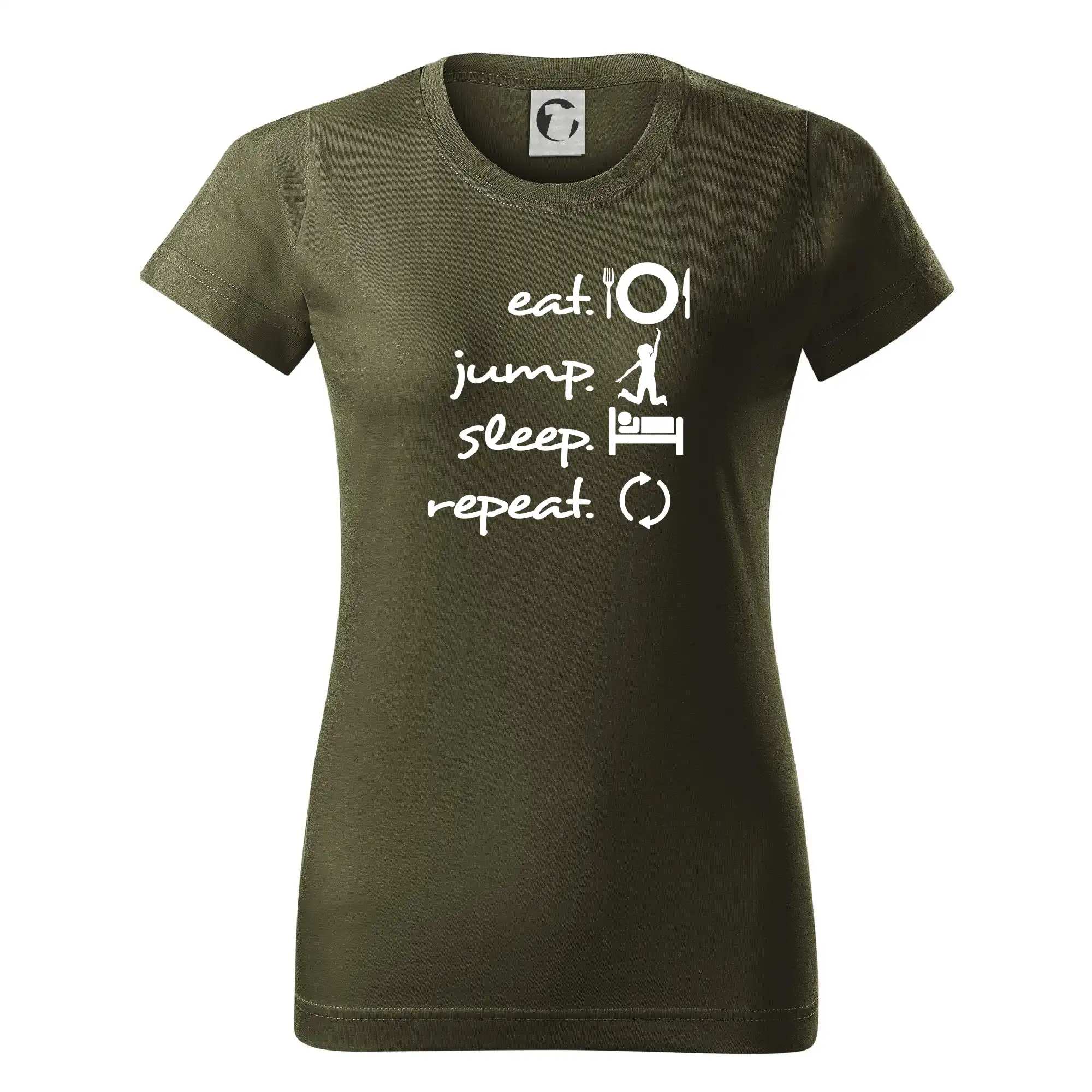 Tričká na jump - Eat jump sleep repeat - Dámske tričko basic - ľahko voľnejšie a dlhšie