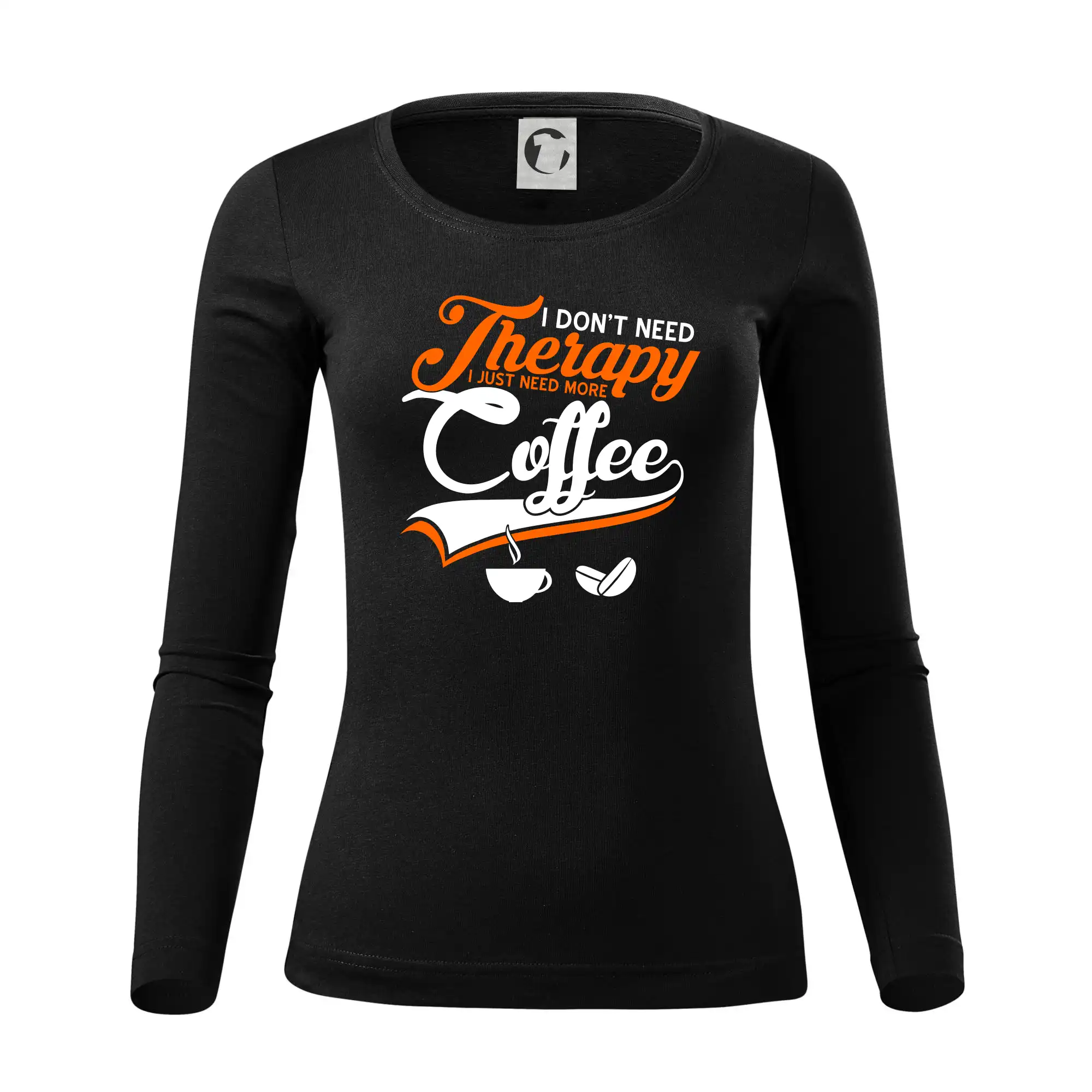 I don't need therapy coffee