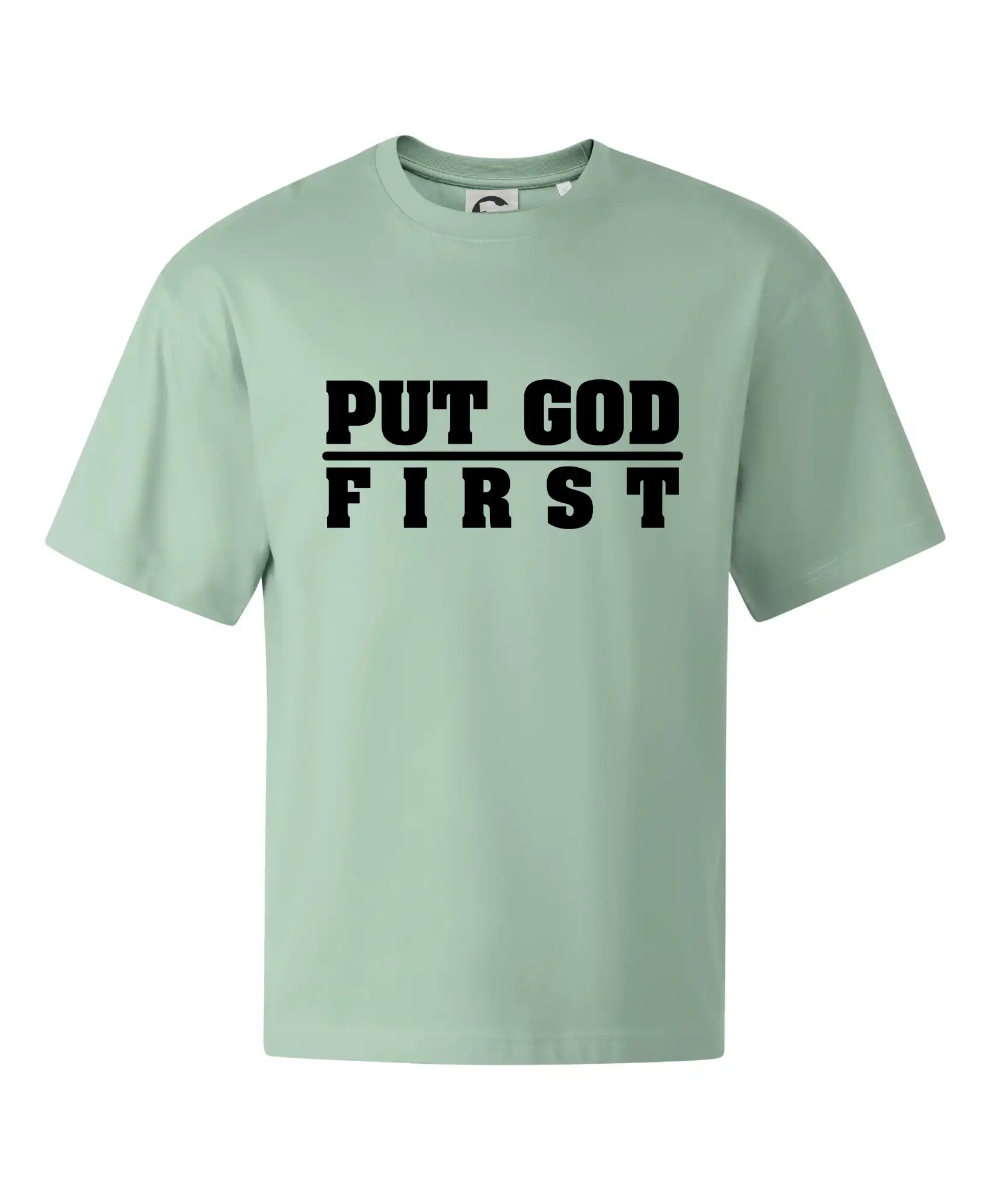 Put God first hrubý nápis