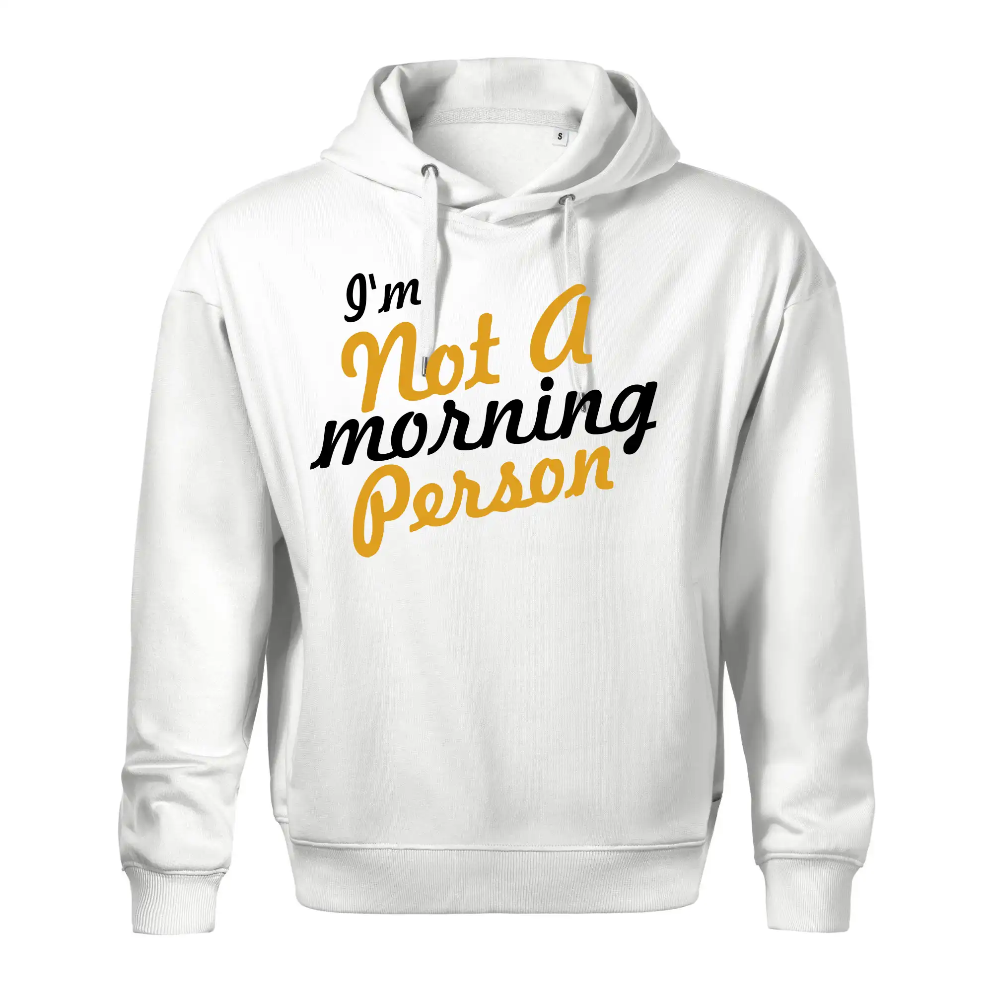 I'm not a morning person