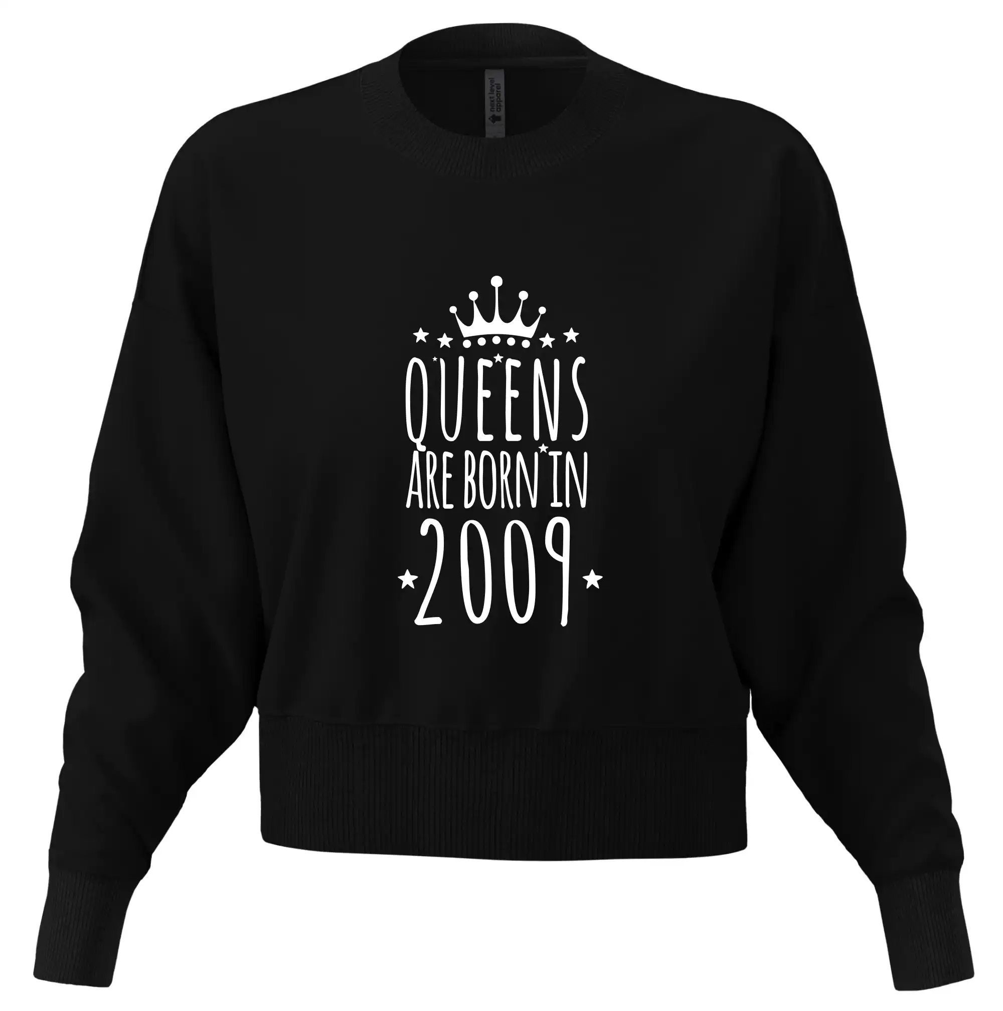 Queens are born in 2009