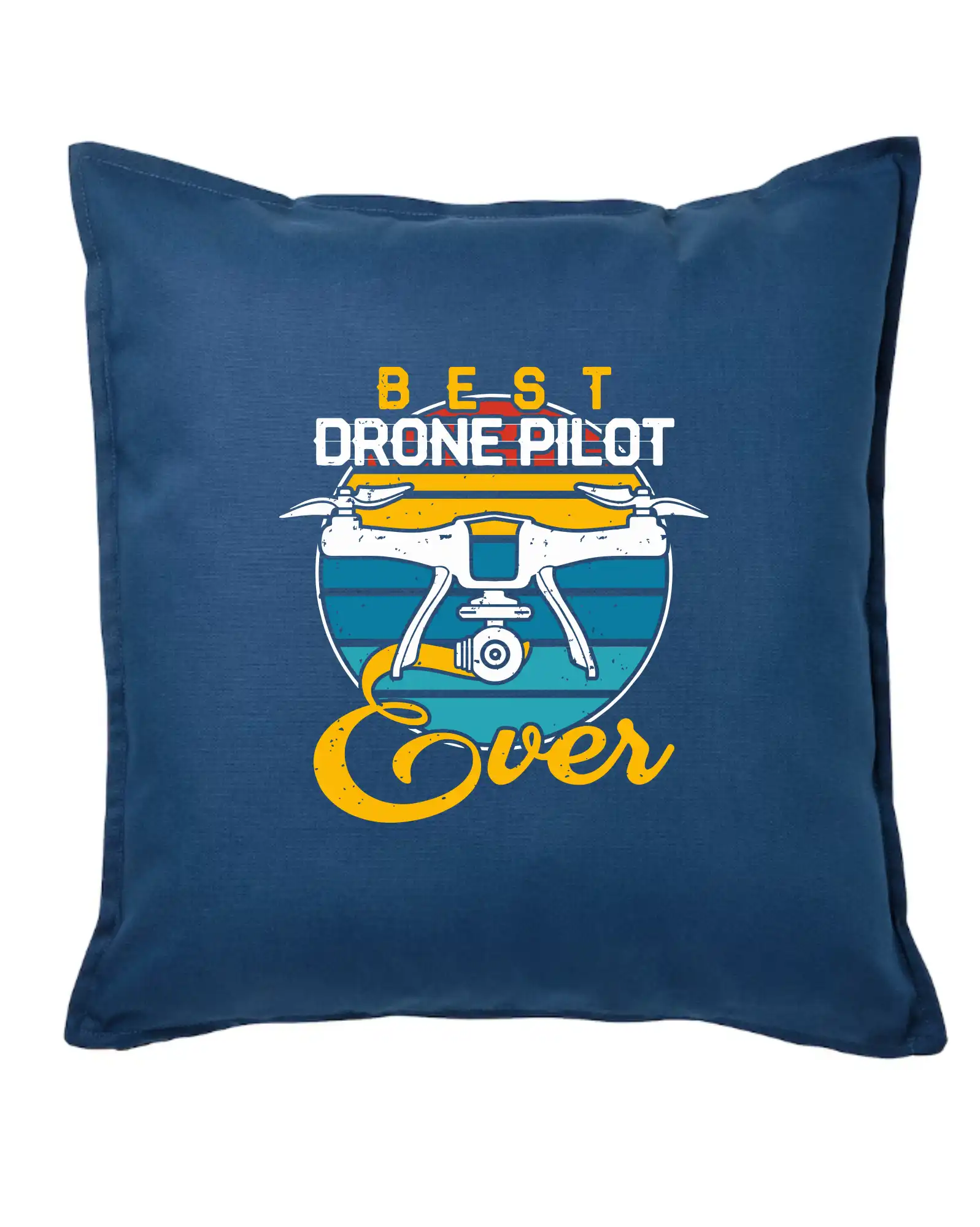 Tričká pre fotografov - Best drone pilot ever - Vankúš 50x50