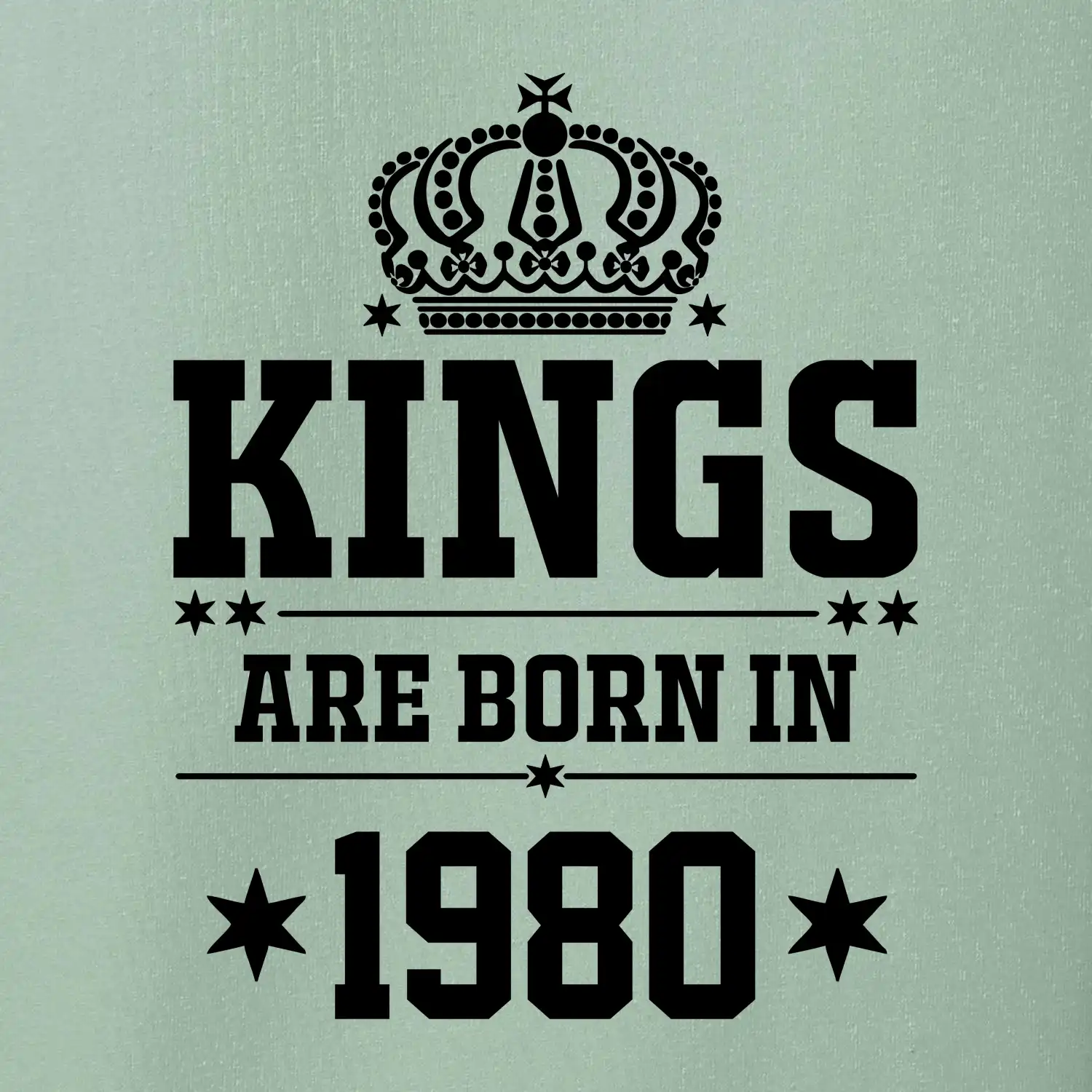Kings are born in 1980
