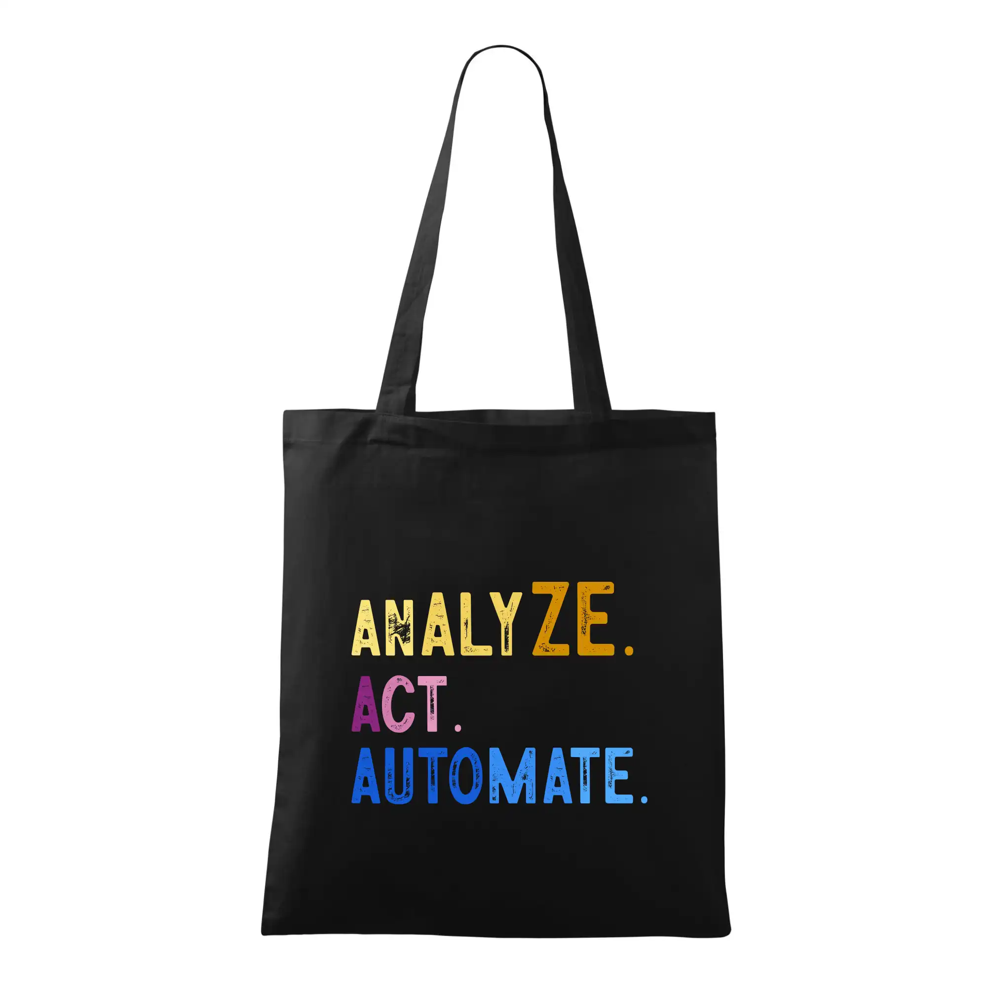 Tričká pre ajťákov - Analyze act automate - Taška bavlnená