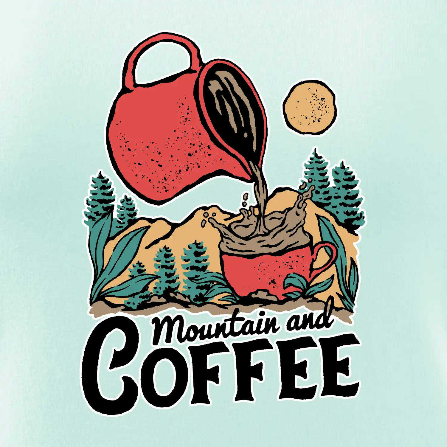 Mountain and Coffee