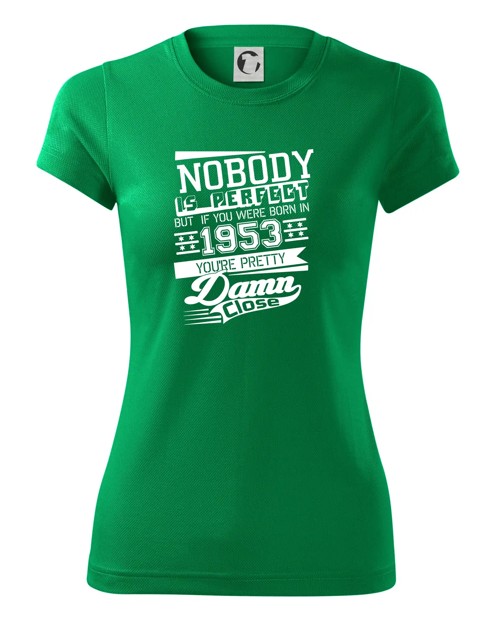 Nobody is perfect - 1953