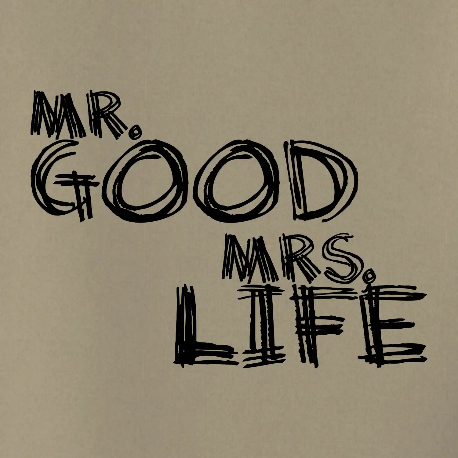 Mrs. Life